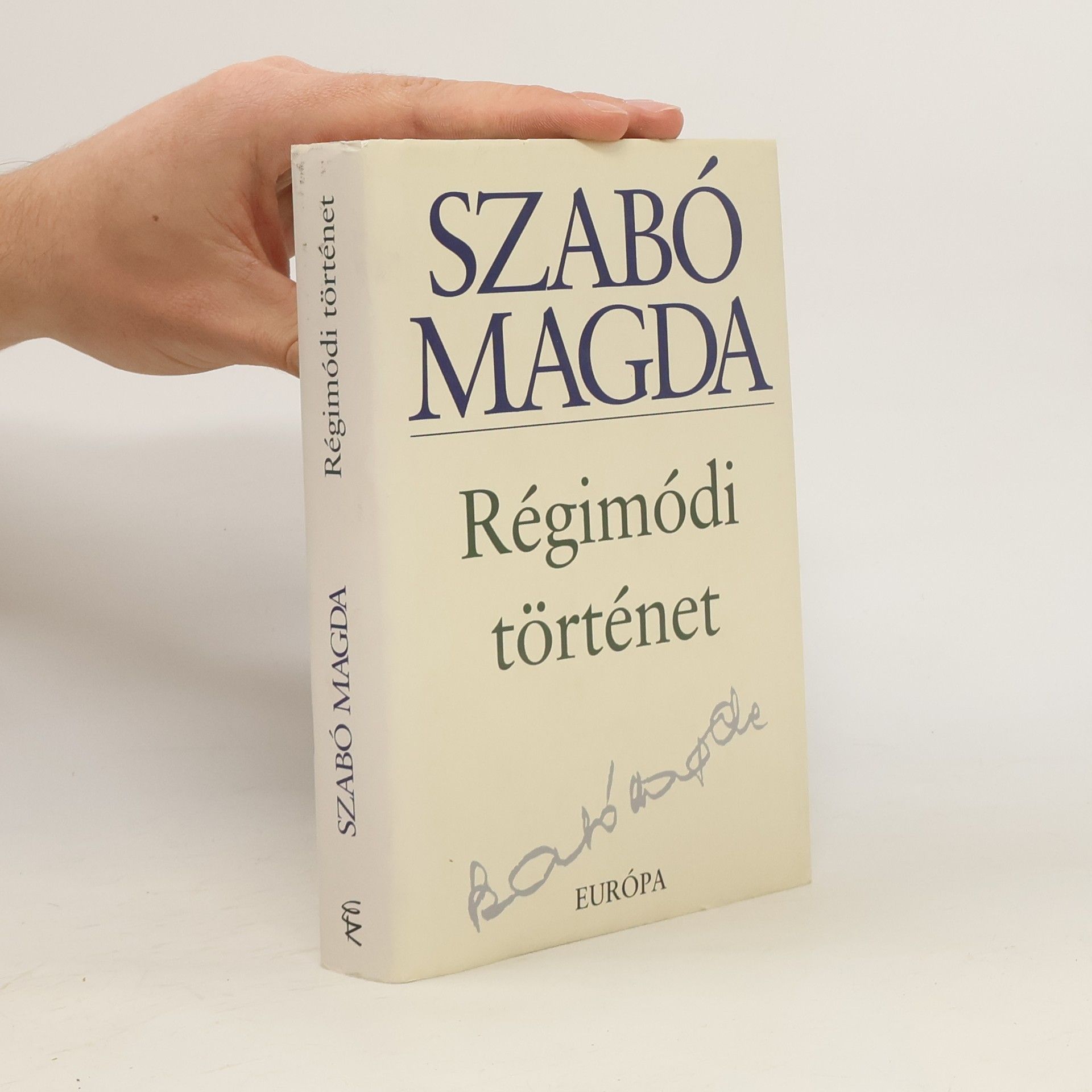 Magda Szabó Régimódi történet