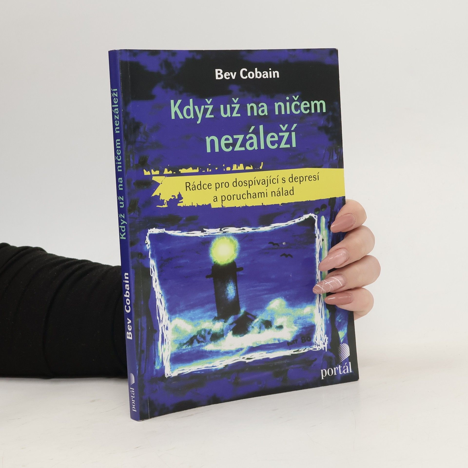 Bev Cobain Když už na ničem nezáleží