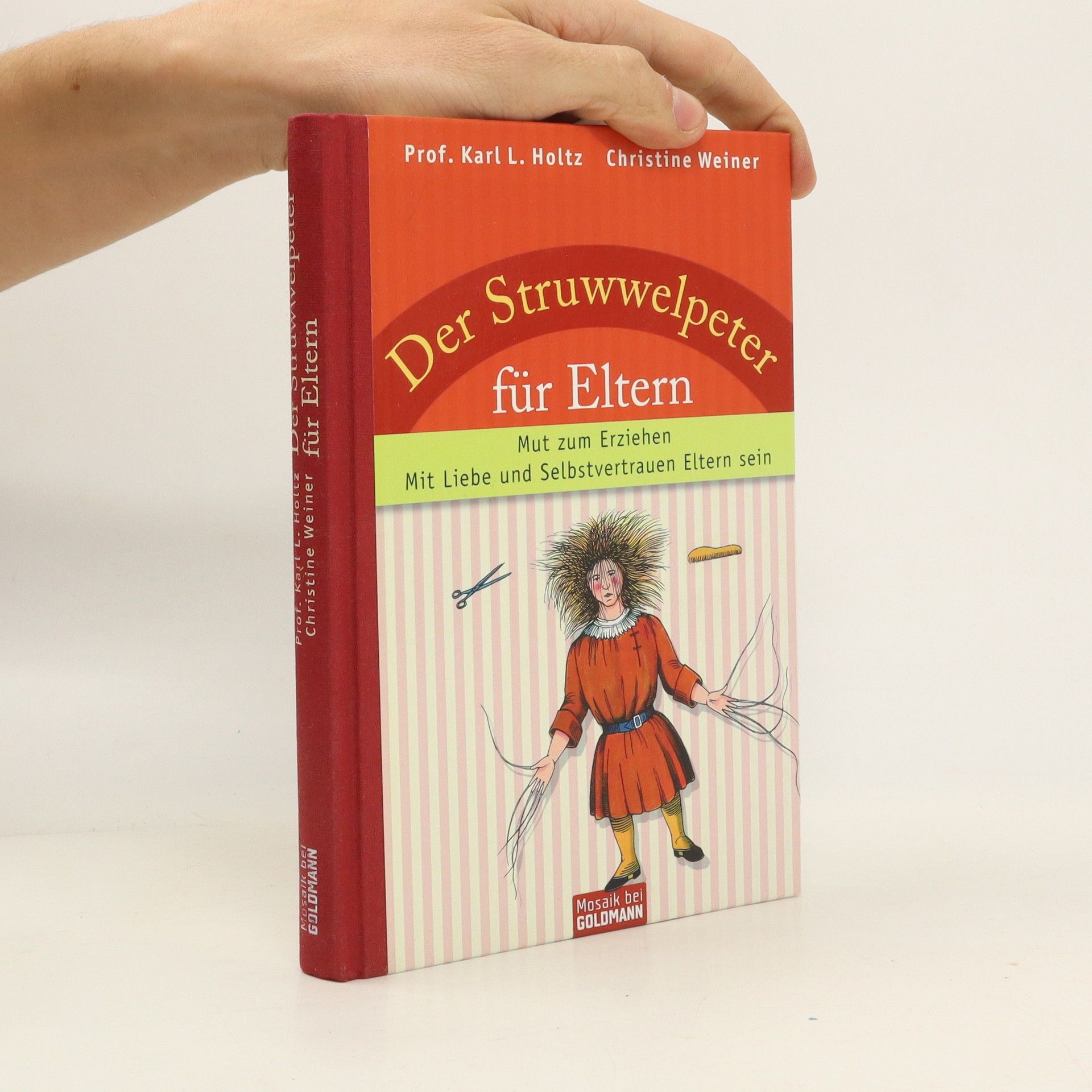 Karl Ludwig Holtz Der Struwwelpeter für Eltern