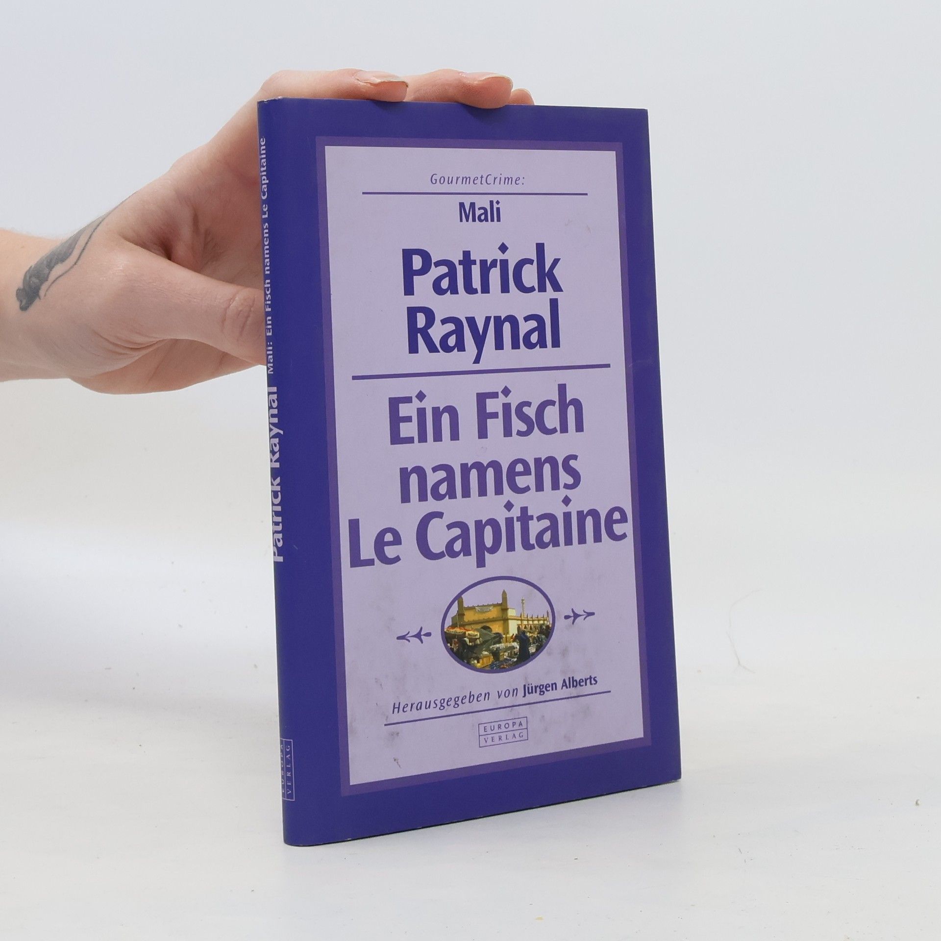 Patrick Raynal Ein Fisch namens Le Capitaine