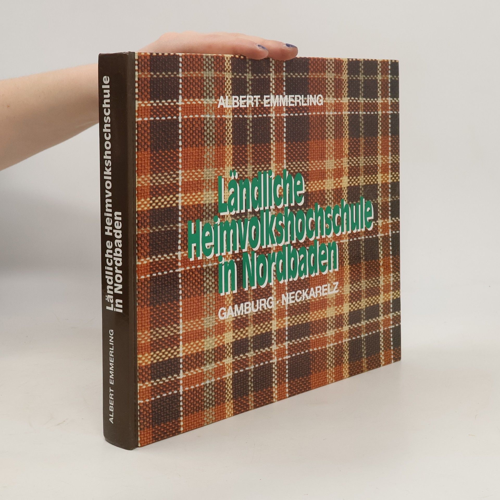 Albert Emmerling Ländliche Heimvolkshochschule in Nordbaden