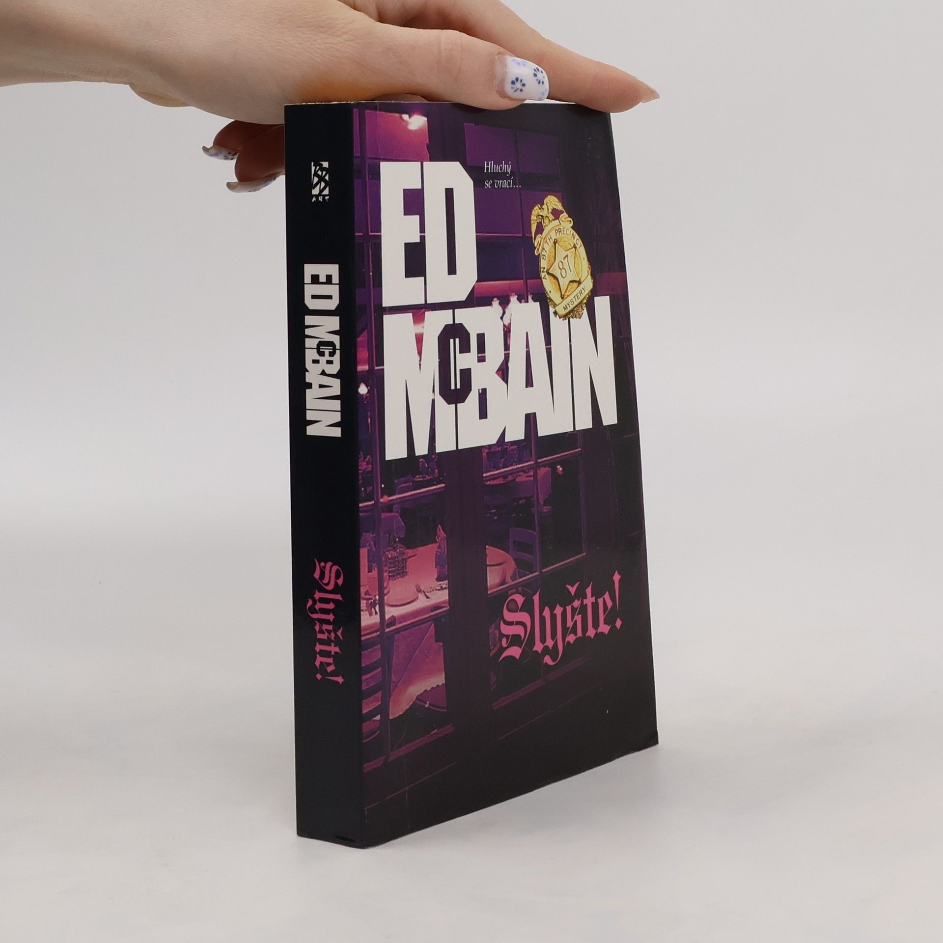 Ed McBain Slyšte! : román z 87. revíru