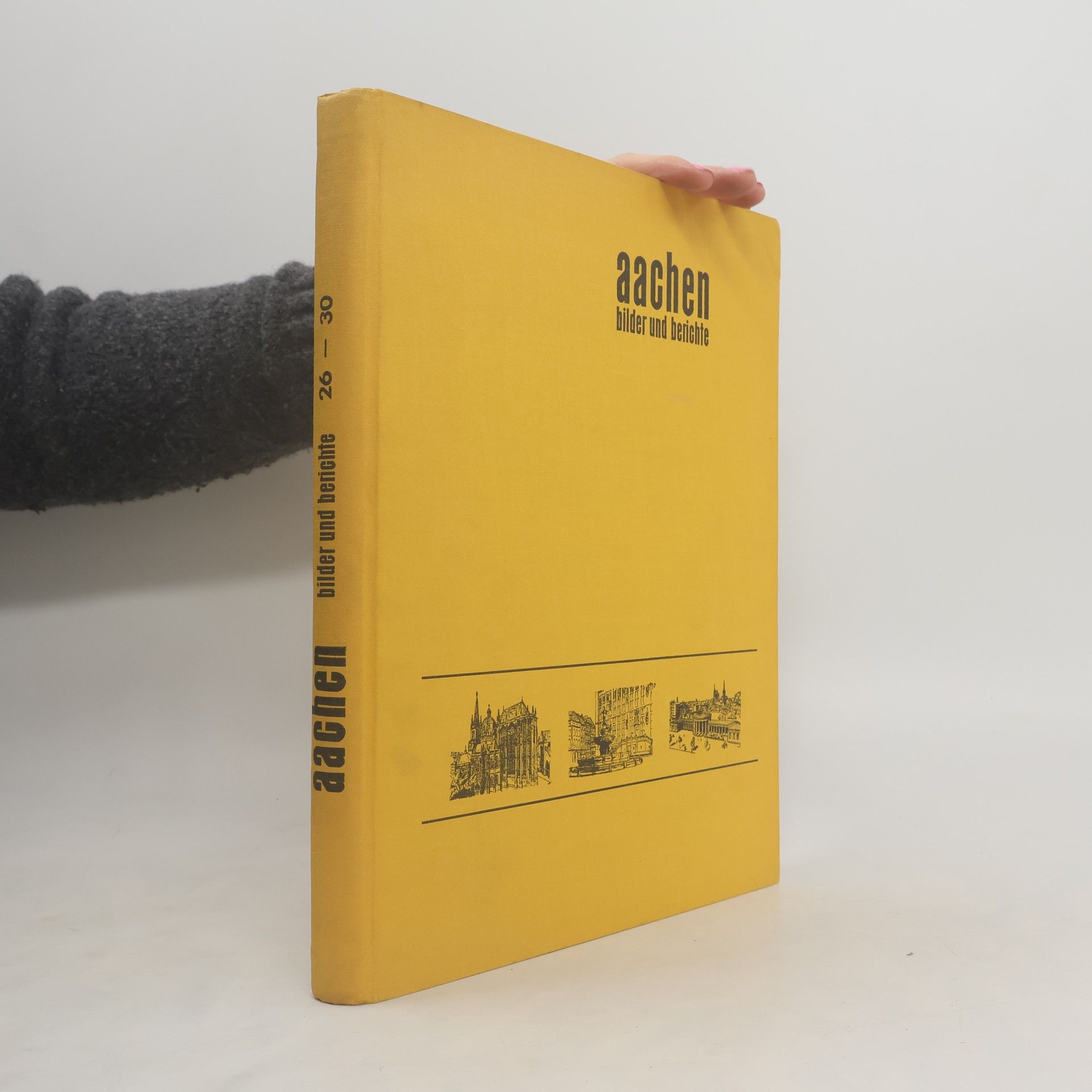 AA.VV. Aachen – Bilder und Berichte 26-30