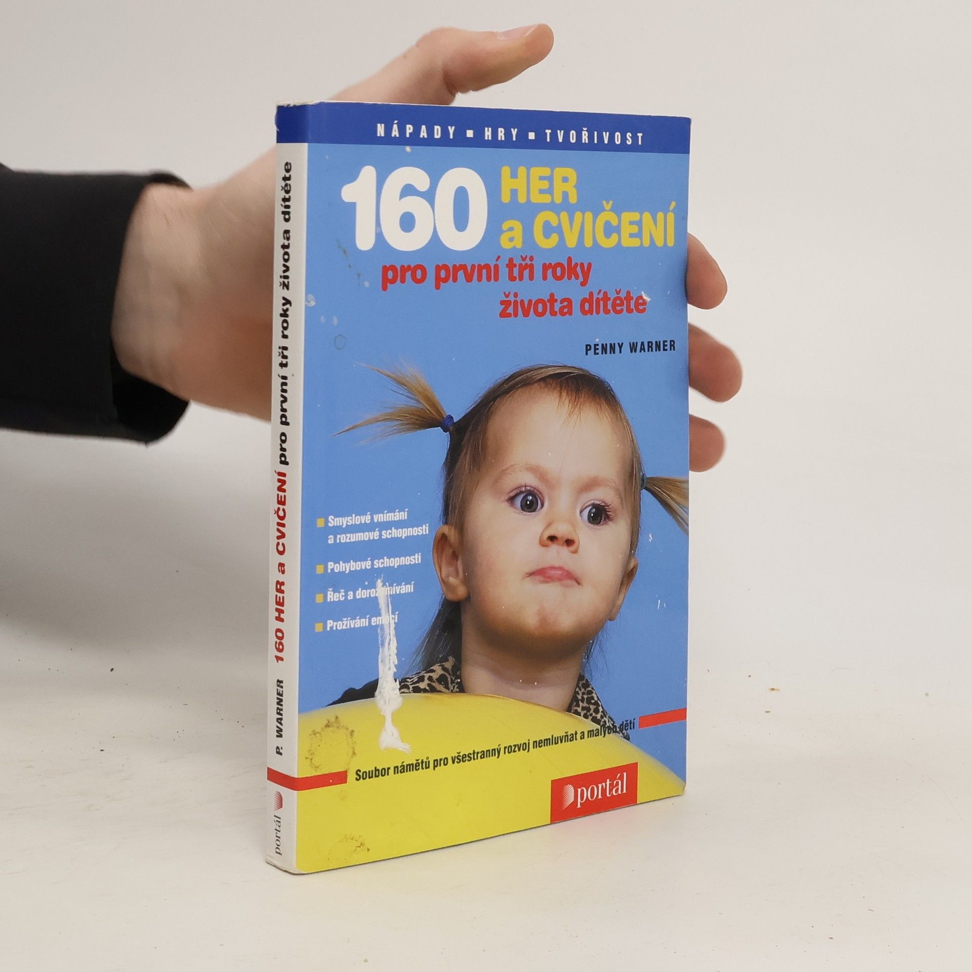 Penny Warner 160 her a cvičení pro první tři roky života dítěte