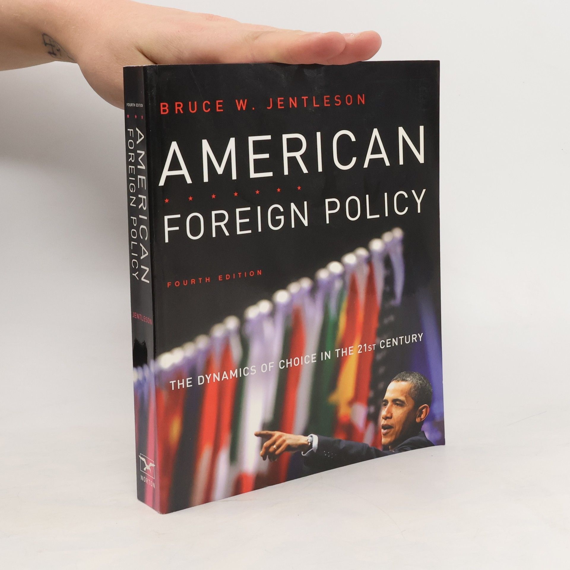 Bruce W Jentleson American Foreign Policy