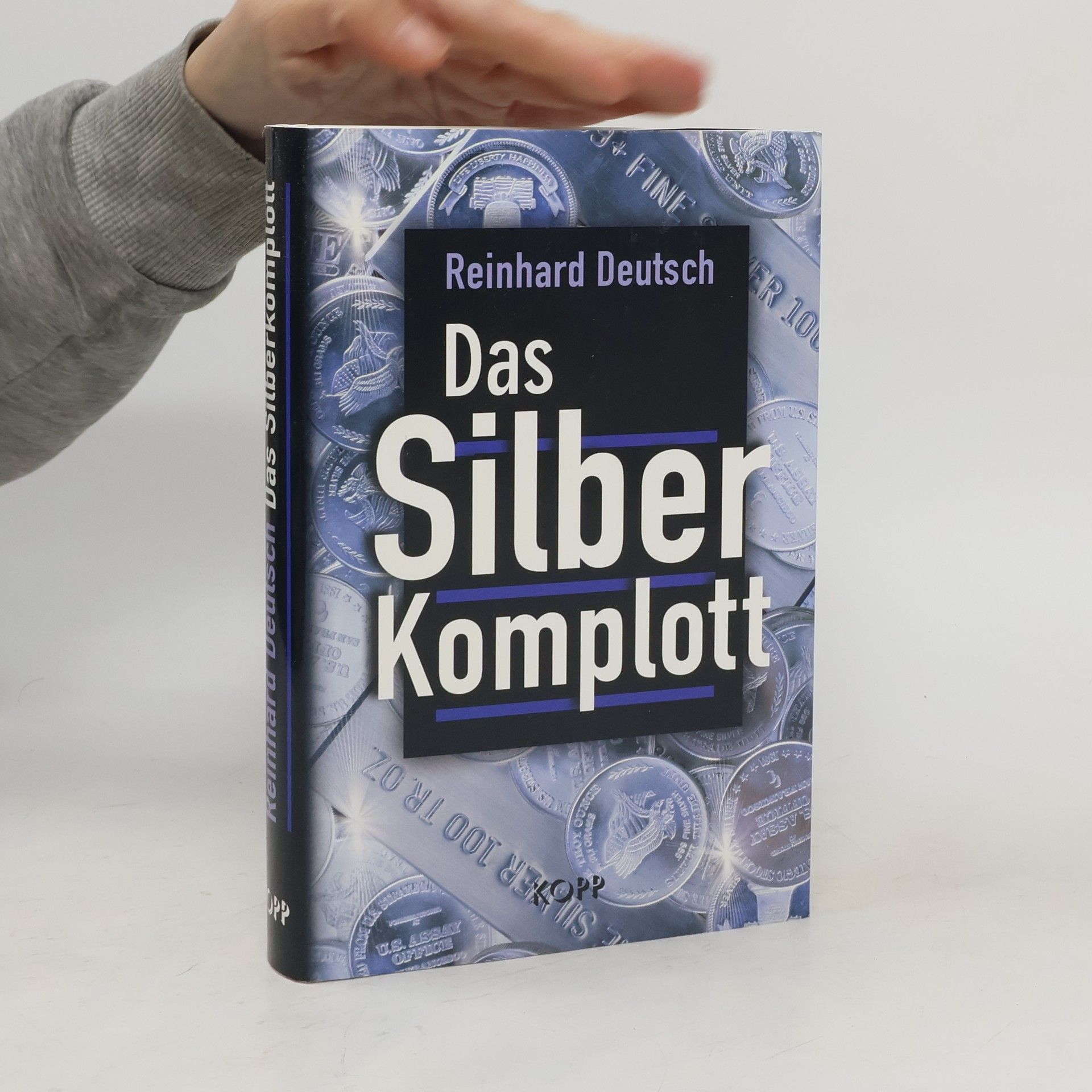 Reinhard Deutsch Das Silberkomplott