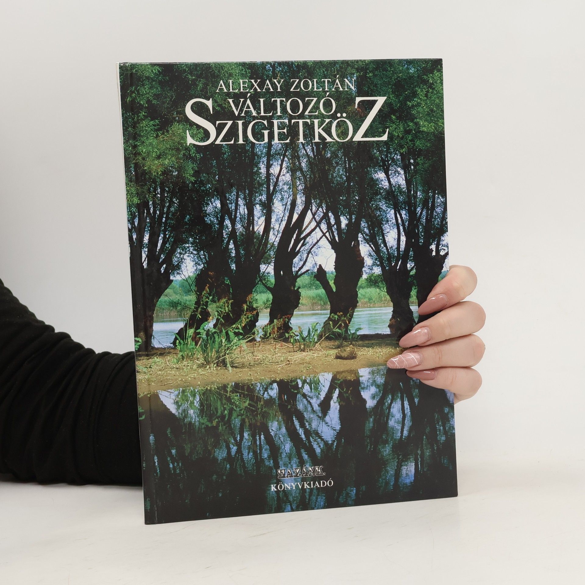 Alexay Zoltán Változó Szigetköz