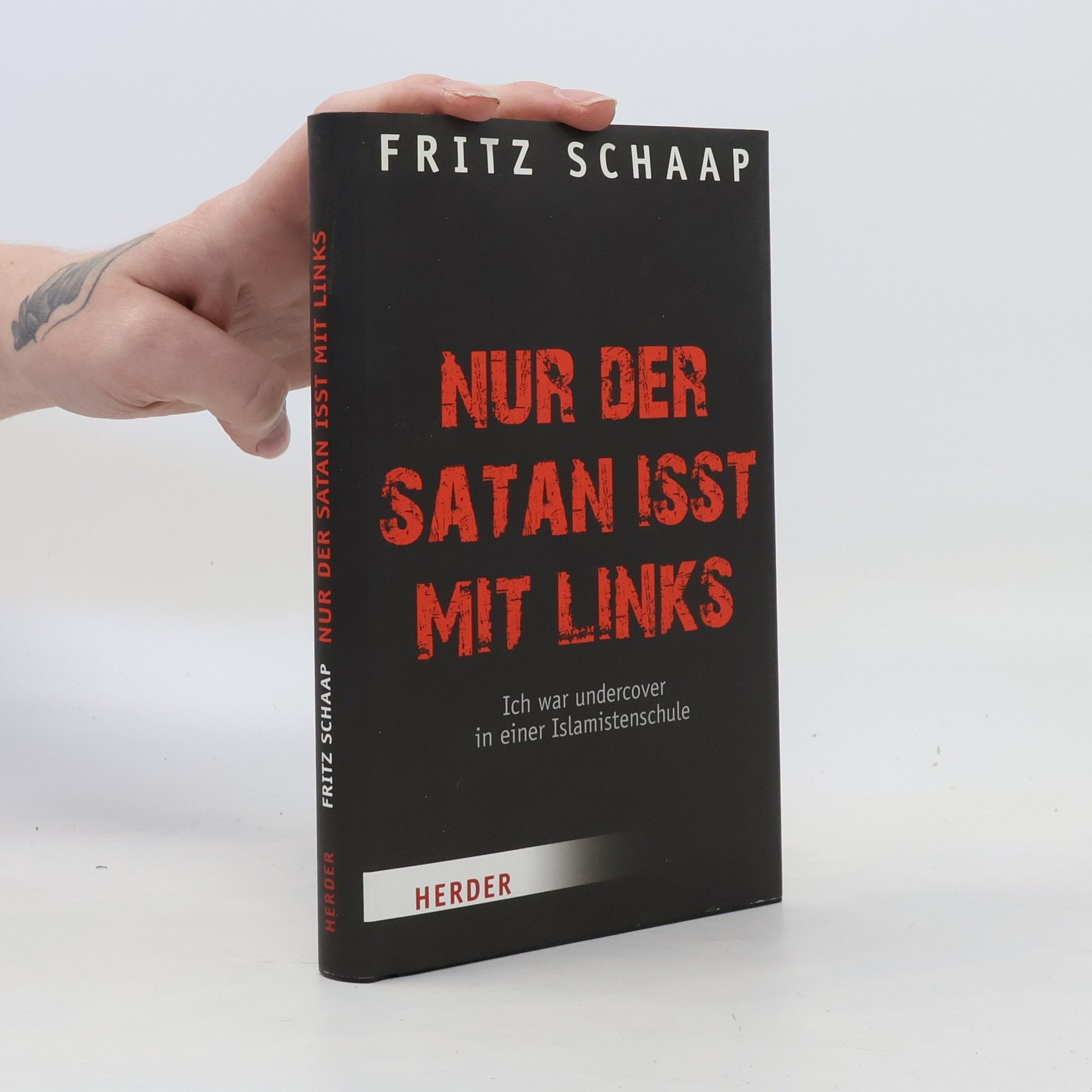 Fritz Schaap Nur der Satan isst mit links