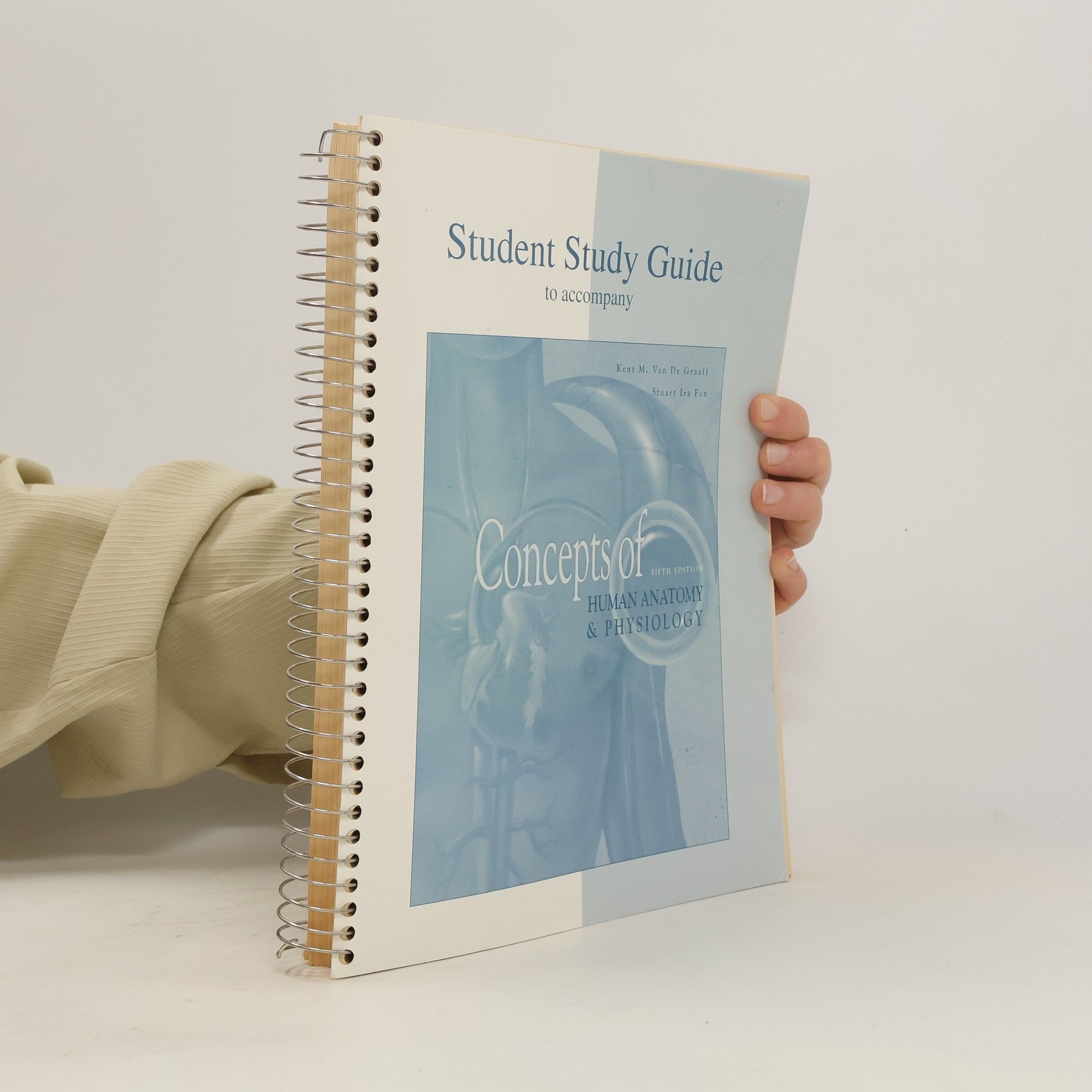 Kent Marshall Van De Graaff Student Study Guide to Accompany Concepts of Human Anatomy and Physiology