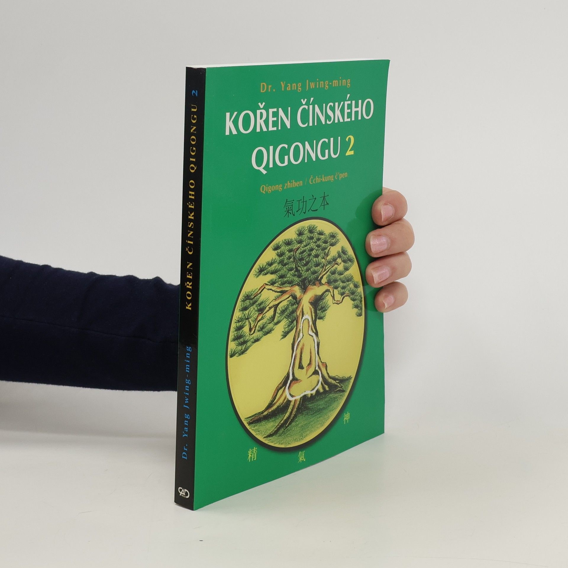 Jwing ming Yang Kořen čínského qigongu 2