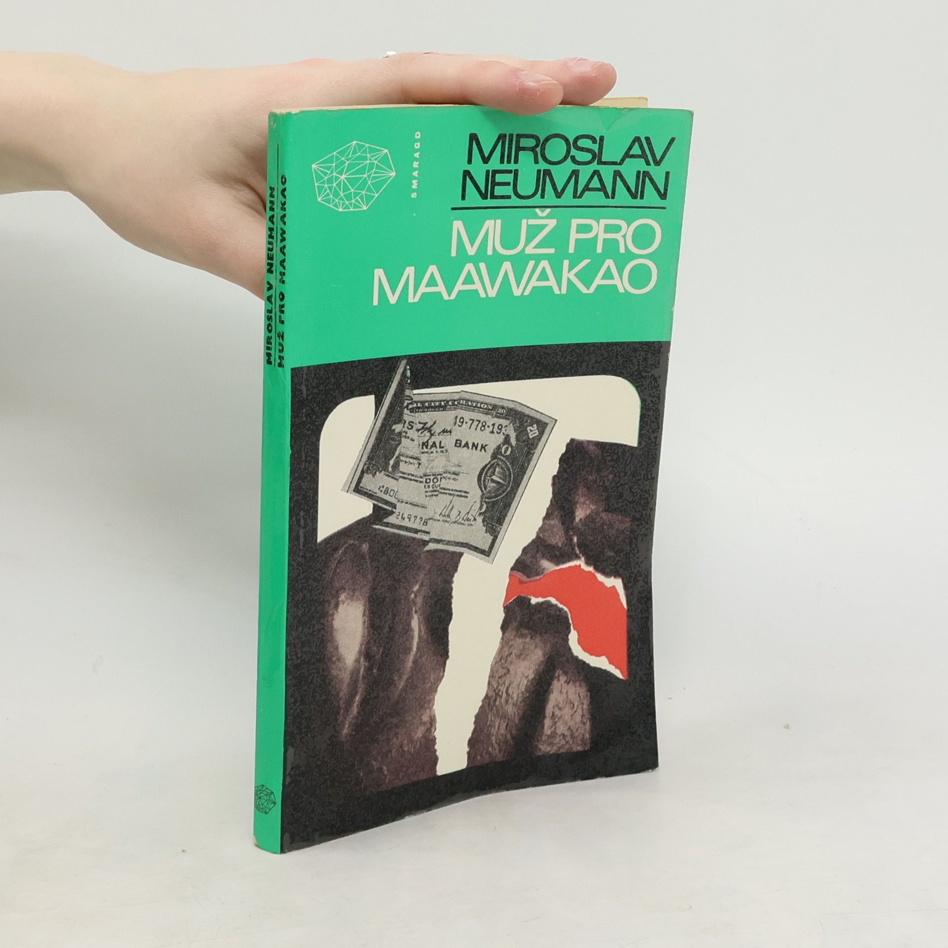 Miroslav Neumann Muž pro Maawakao