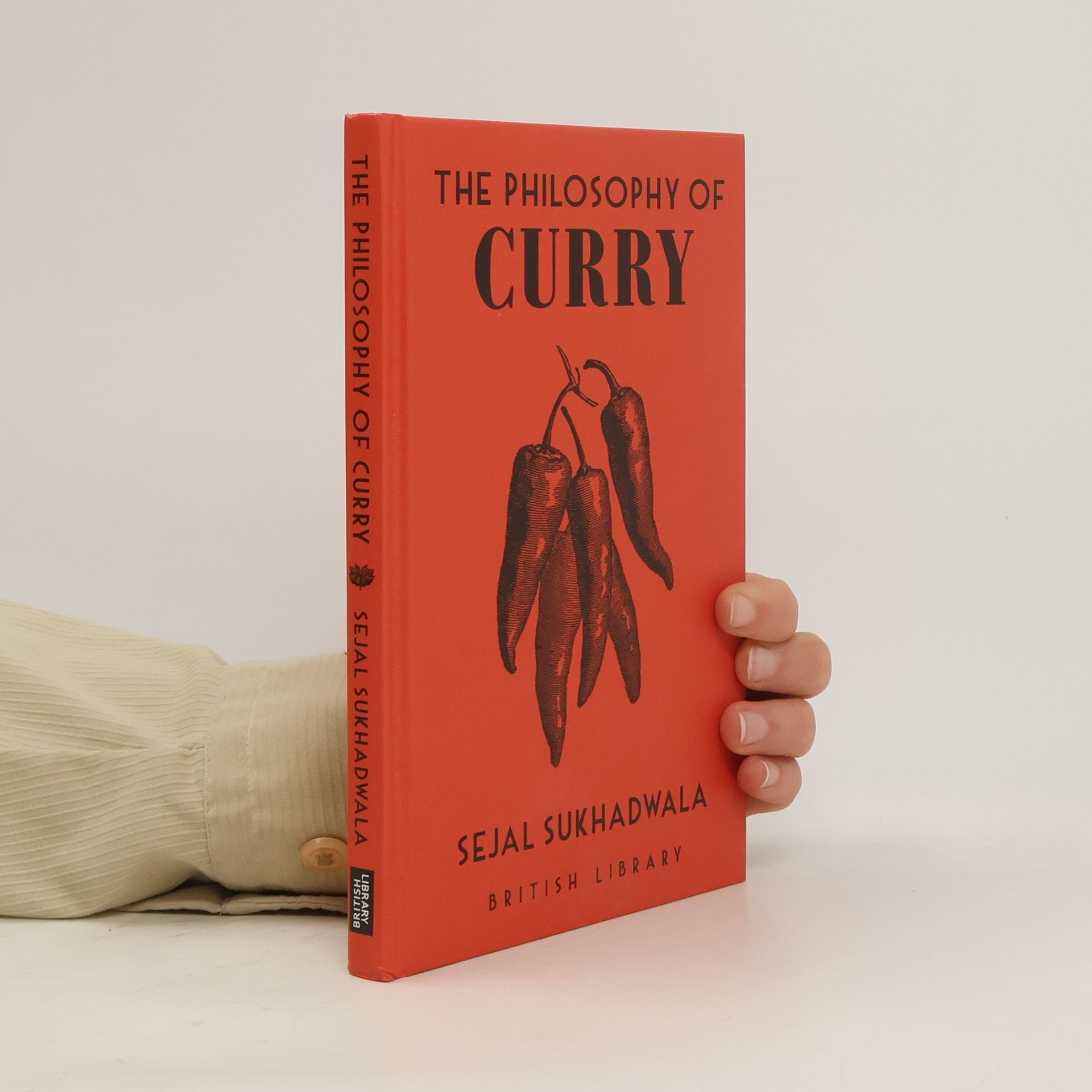 Sejal Sukhadwala The Philosophy of Curry
