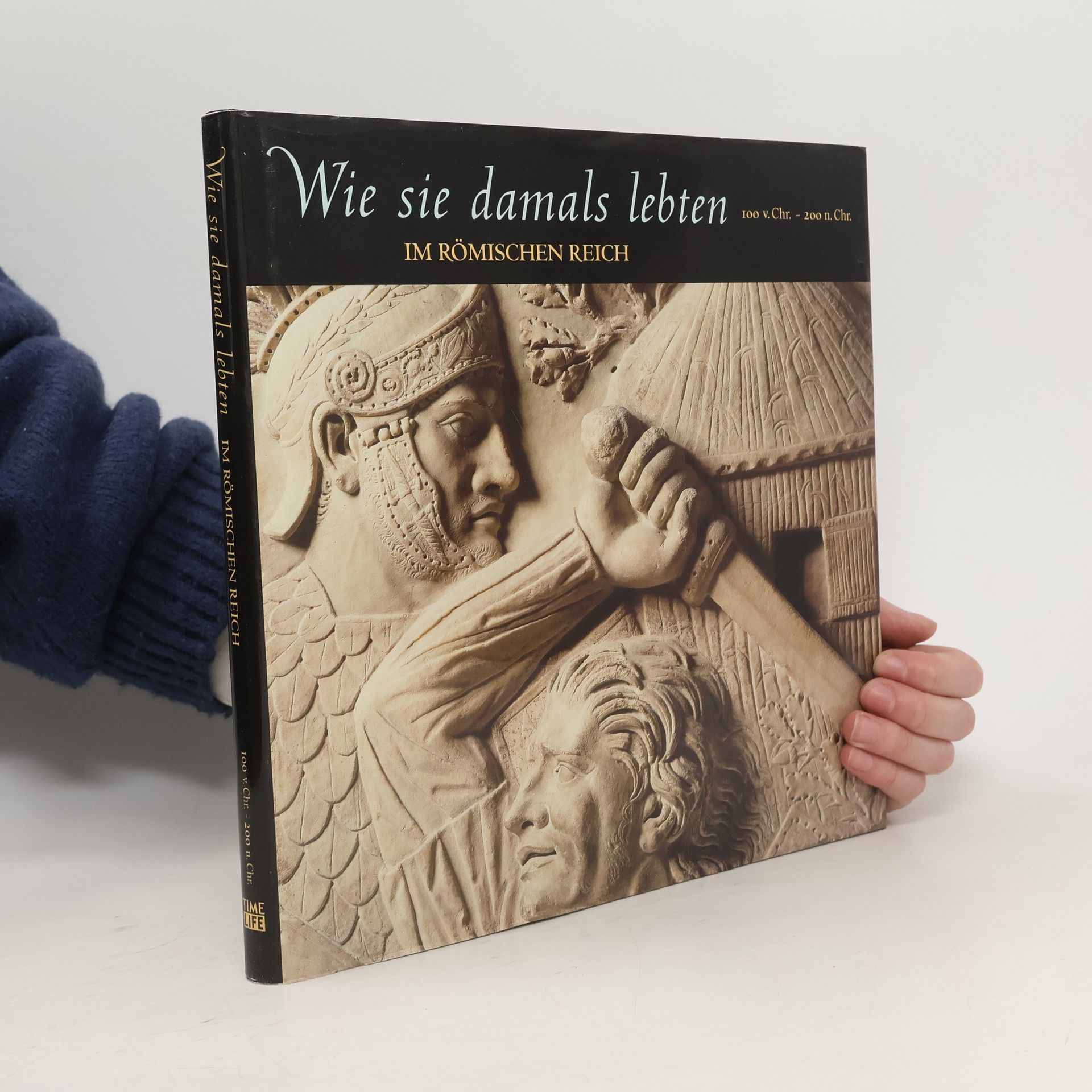 kolektiv Wie sie damals lebten. Im römischen Reich