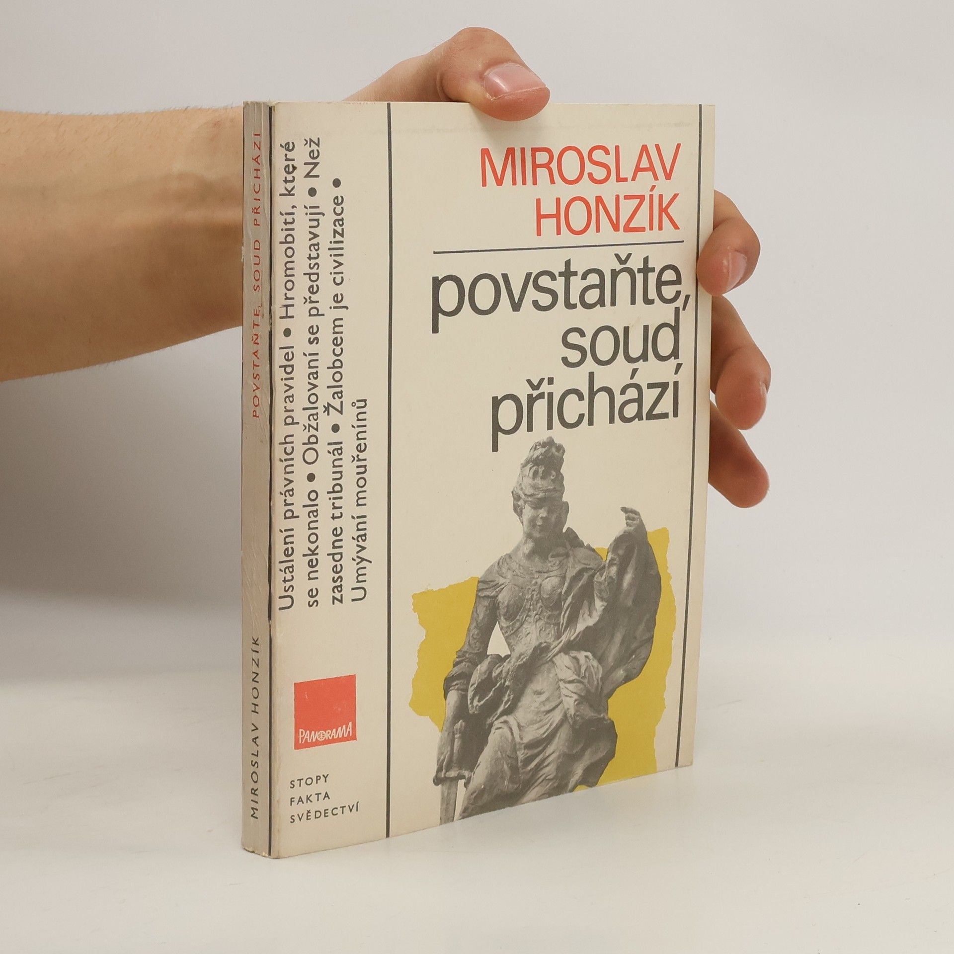 Miroslav Honzík Povstaňte, soud přichází