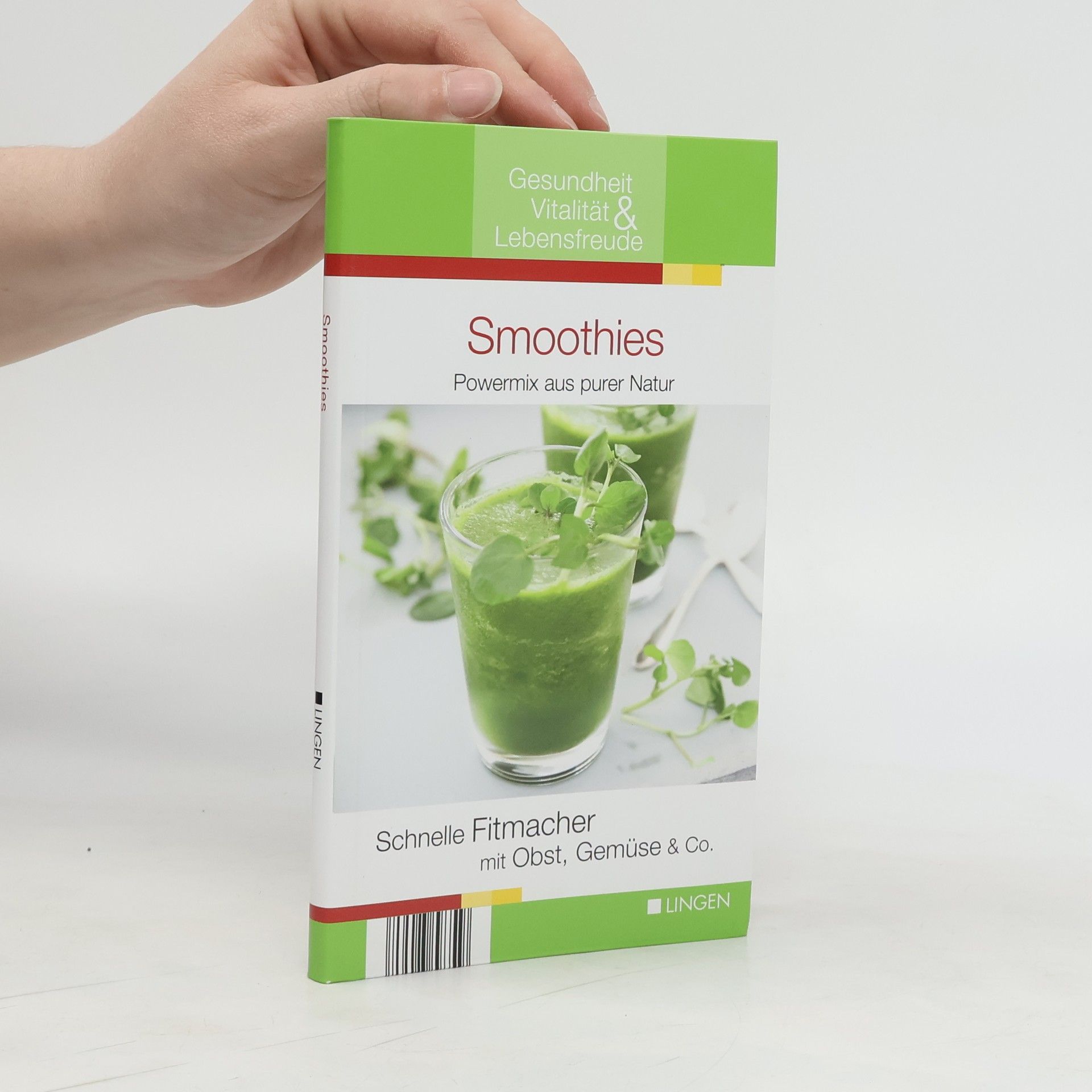Collectif d'auteurs Smoothies. Powermix aus purer Natur
