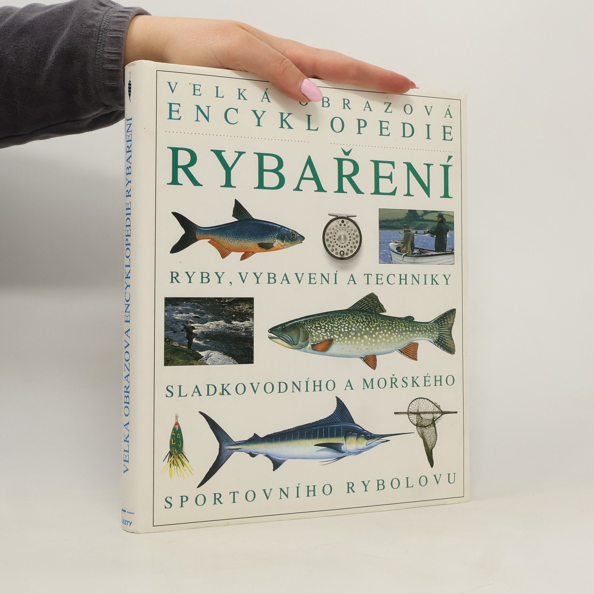 Velká obrazová encyklopedie rybaření