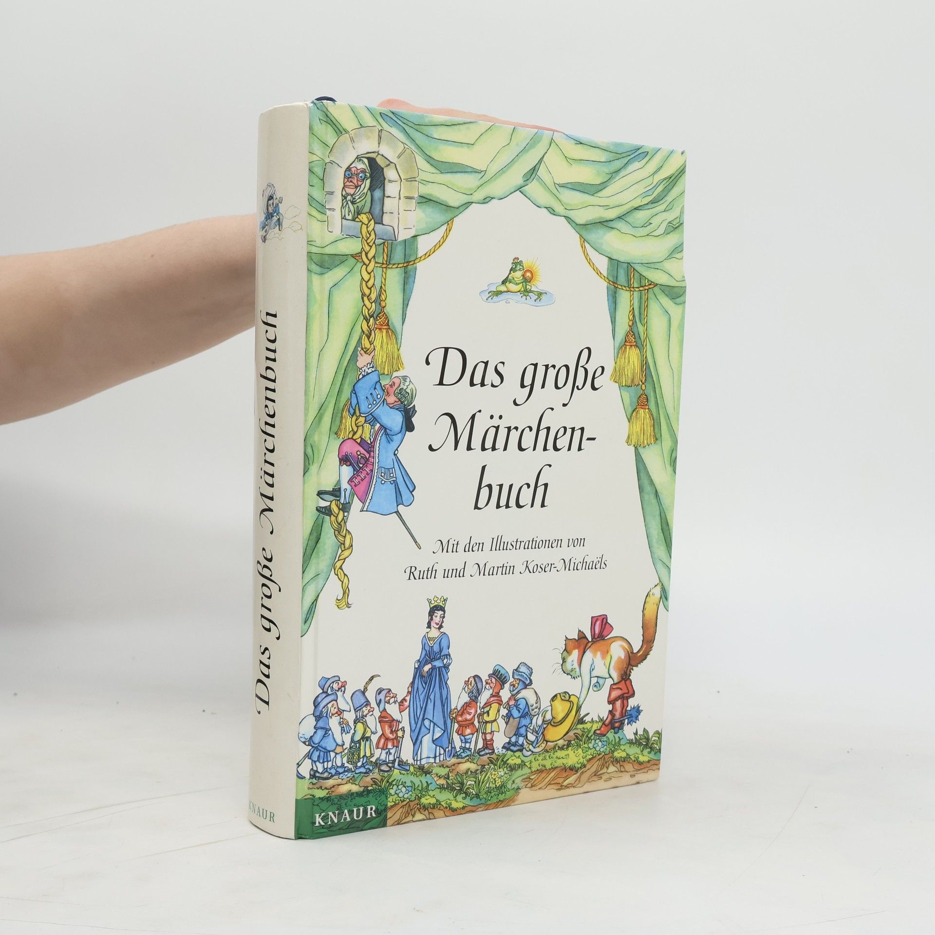 Ruth Koser Michae ls Das große Märchenbuch