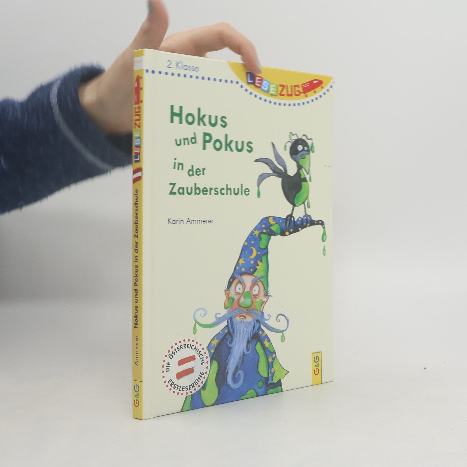 Karin Ammerer Hokus und Pokus in der Zauberschule