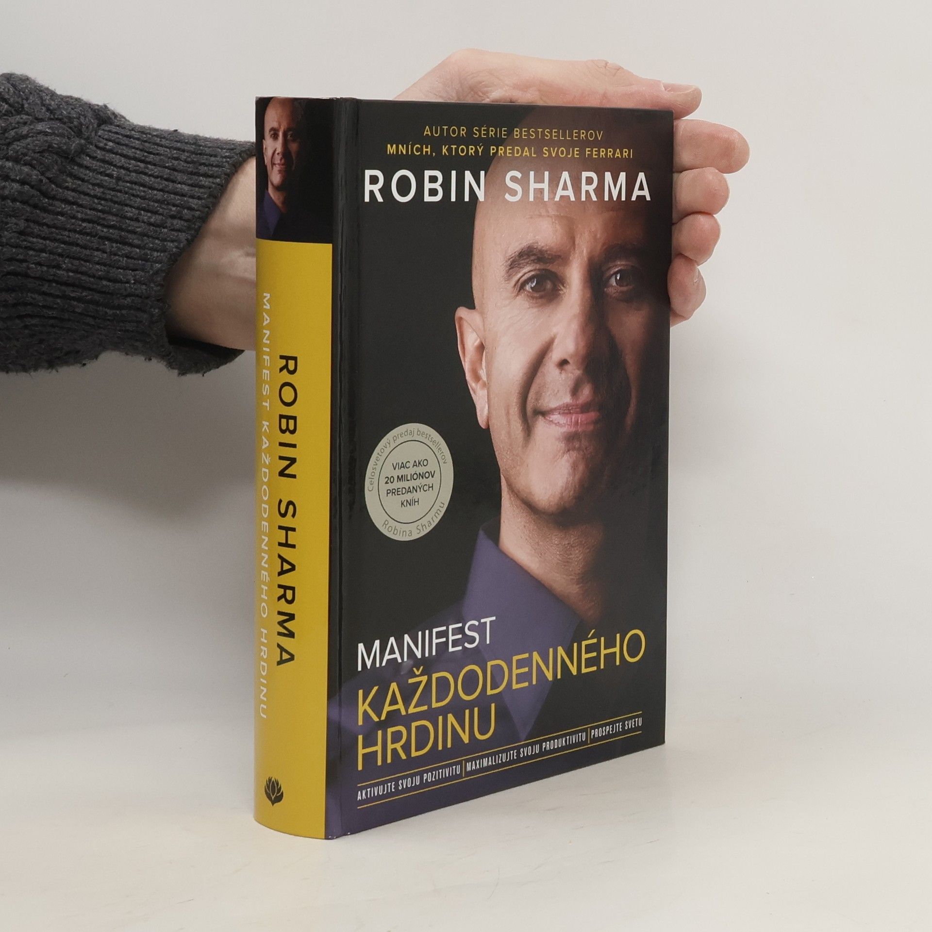 Robin Sharma Manifest každodenného hrdinu