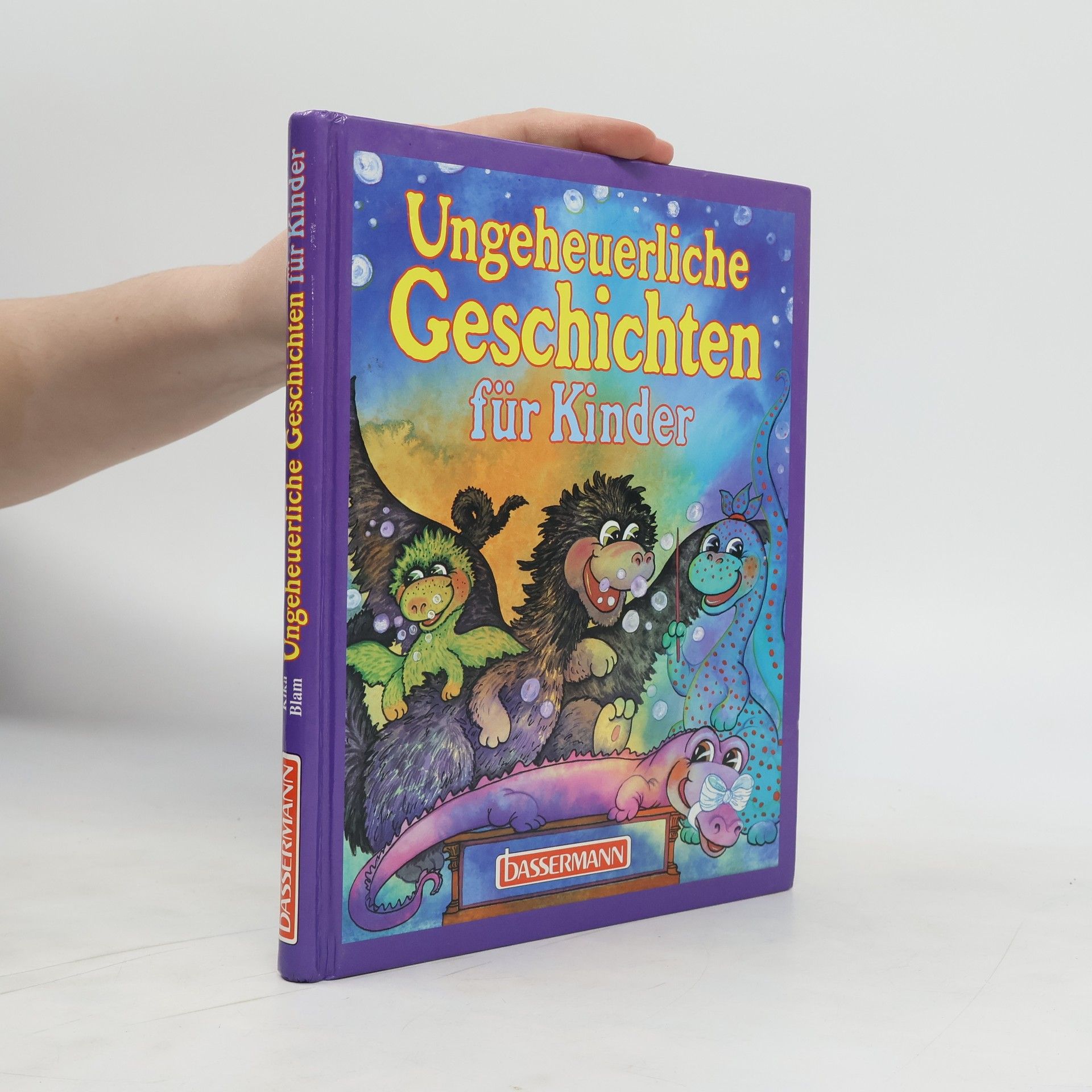 Kika Ungeheuerliche Geschichten für Kinder