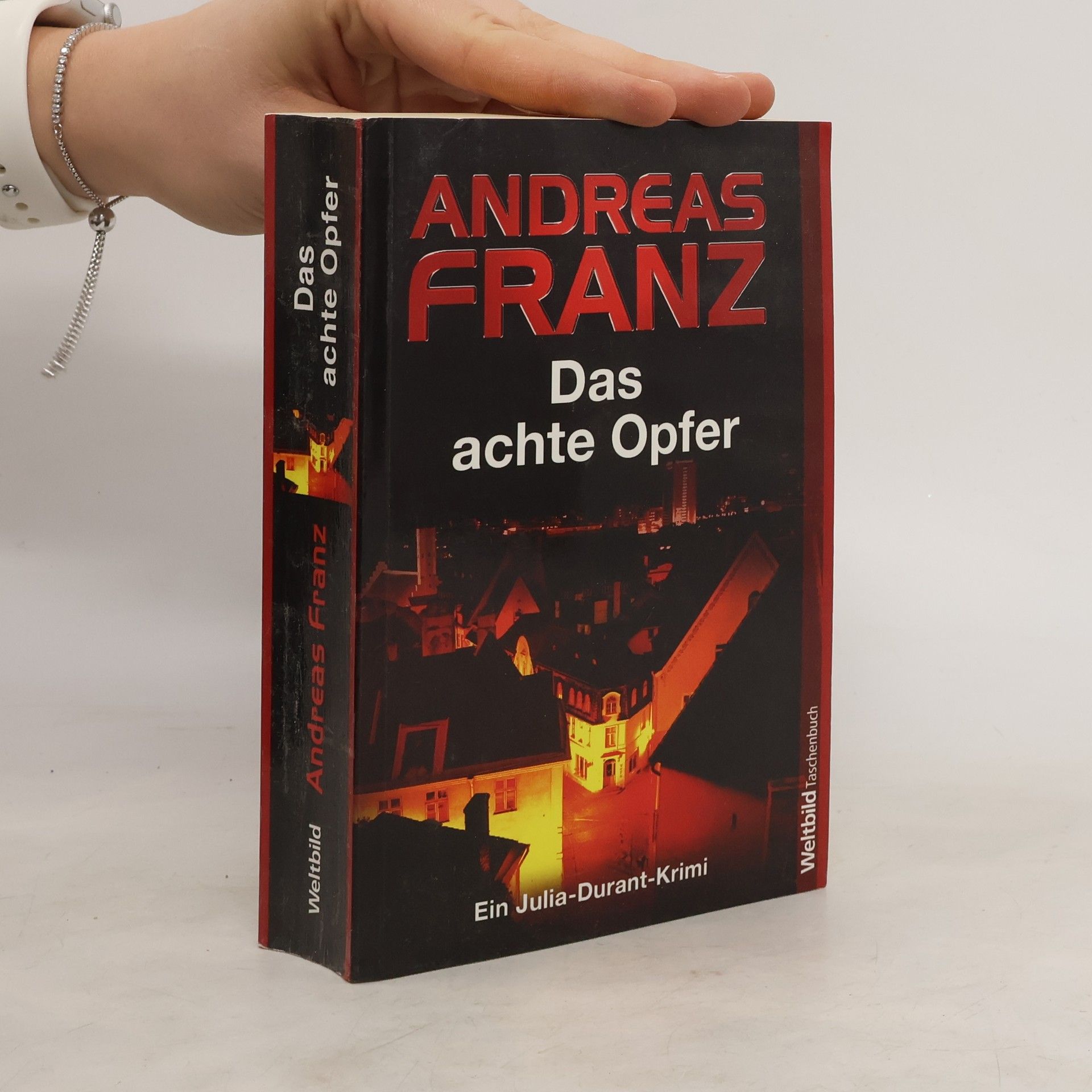 Andreas Franz Das achte Opfer