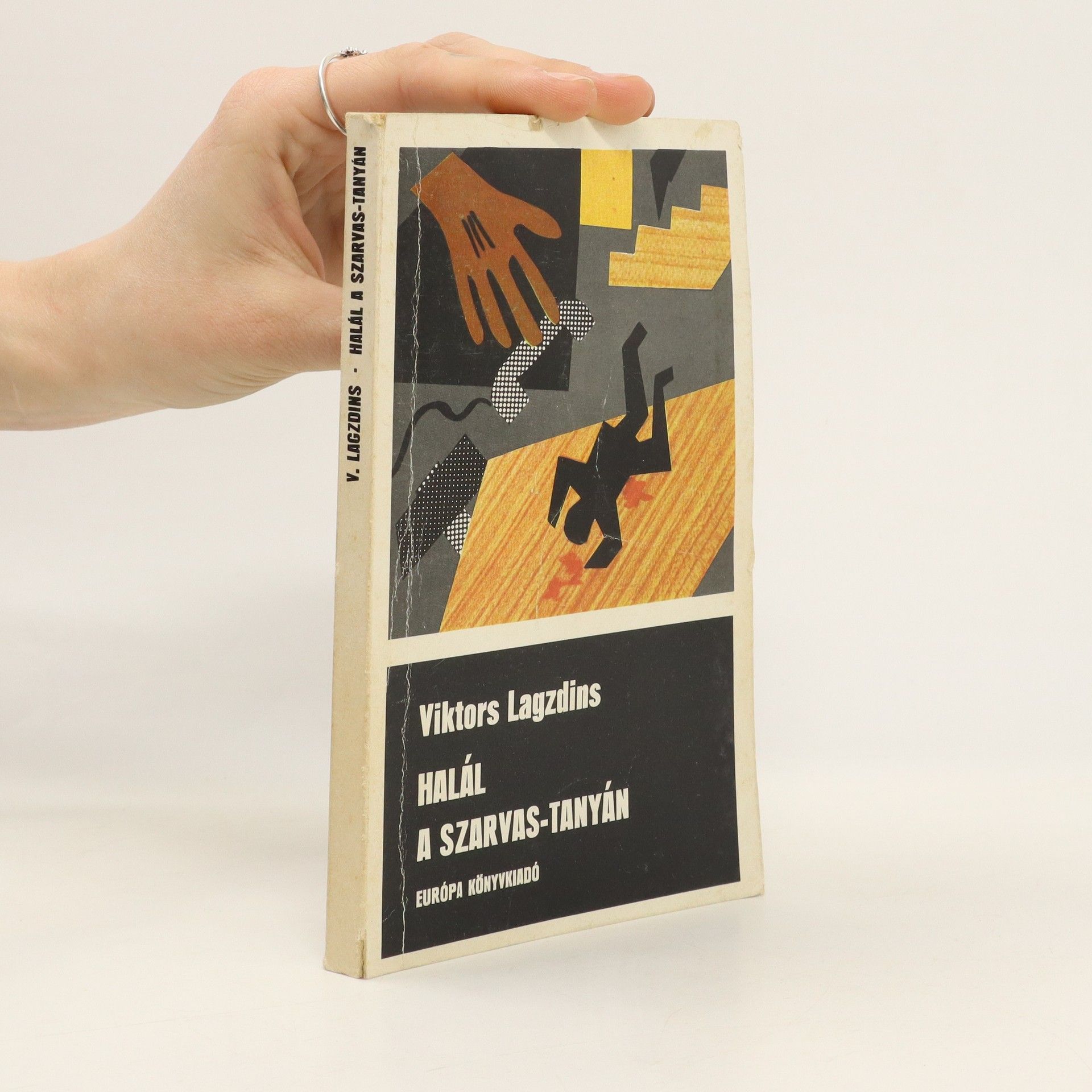 Viktors Lagzdins Halál a szarvas tanyán