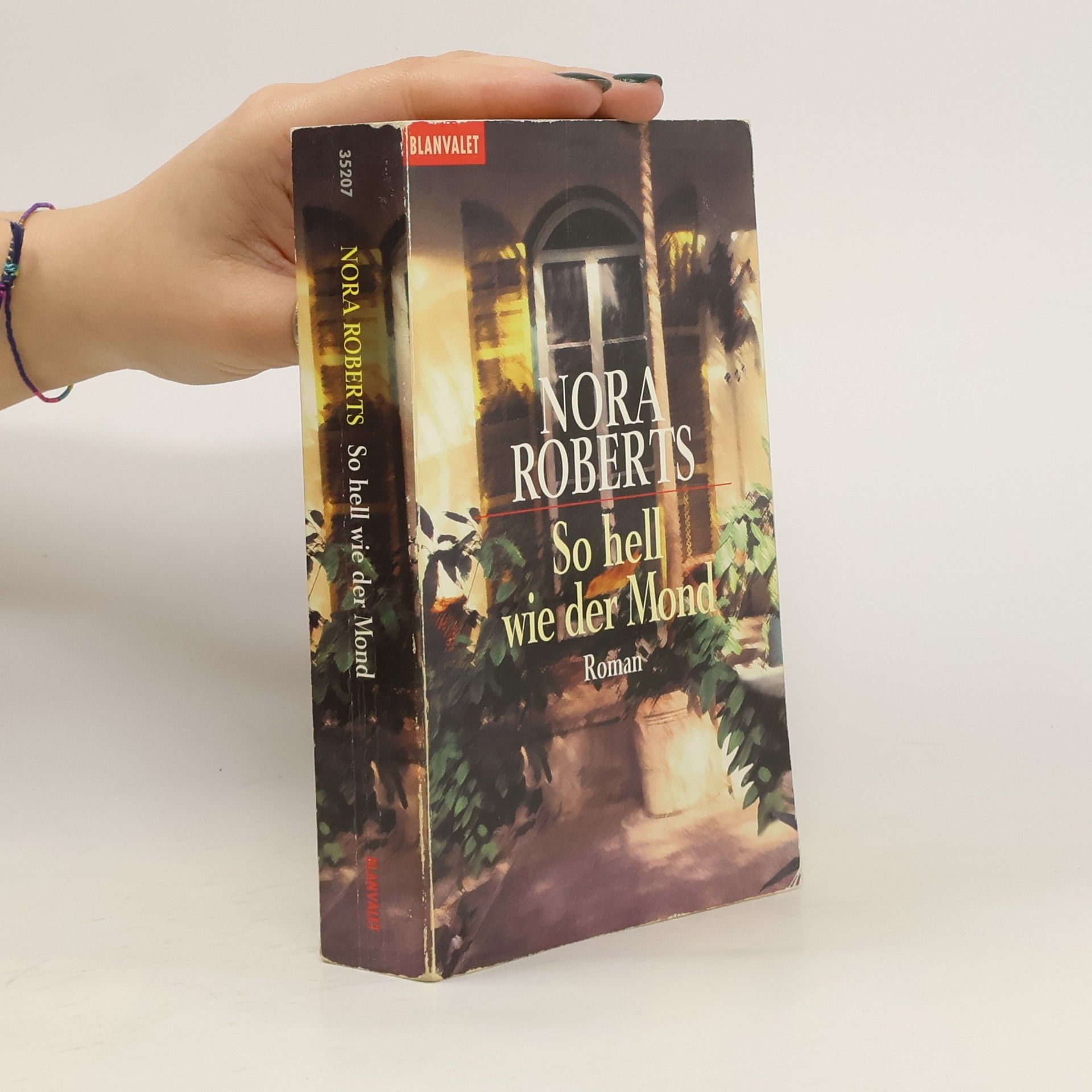 Nora Roberts So hell wie der Mond