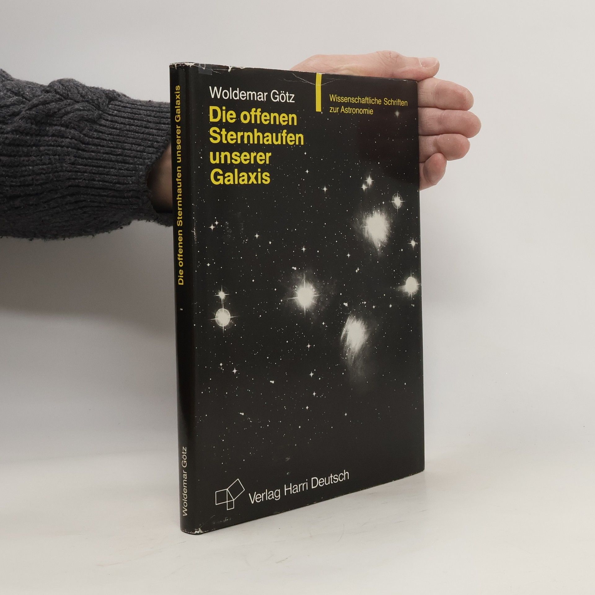Woldemar Götz Die offenen Sternhaufen unserer Galaxis