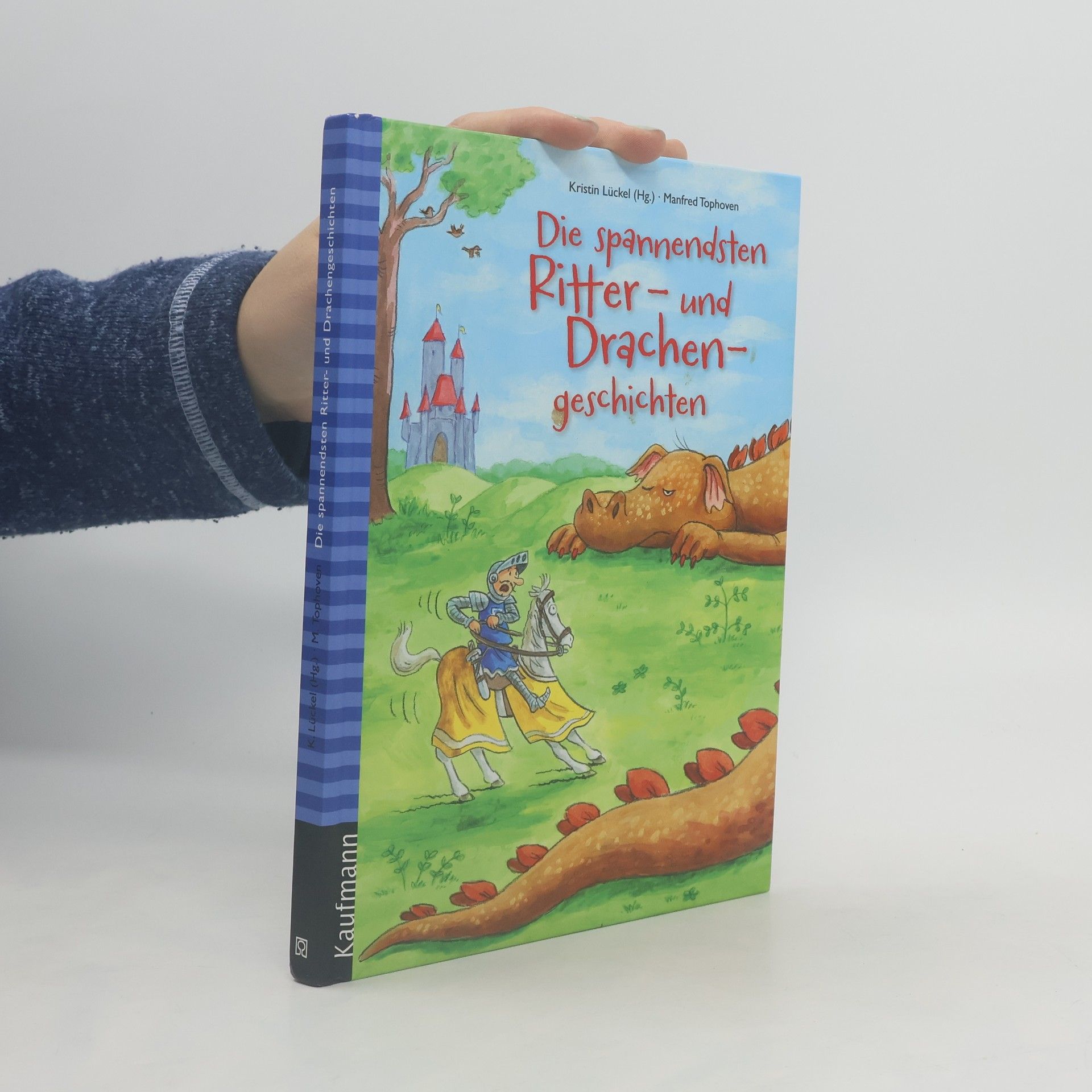Kristin Lückel Die spannendsten Ritter- und Drachengeschichten