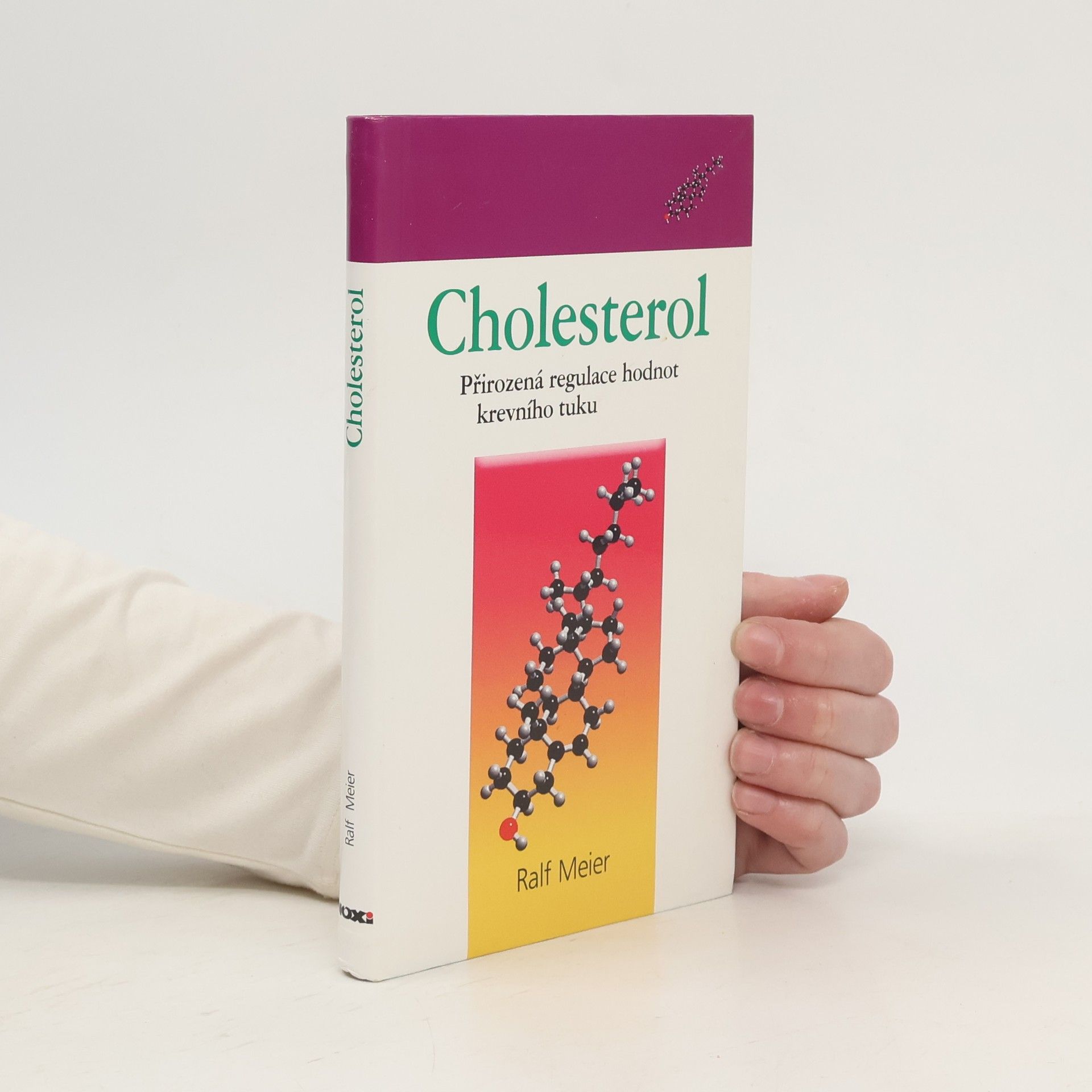 Rolf Meier Cholesterol - Přirozená regulace hodnot krevního tuku