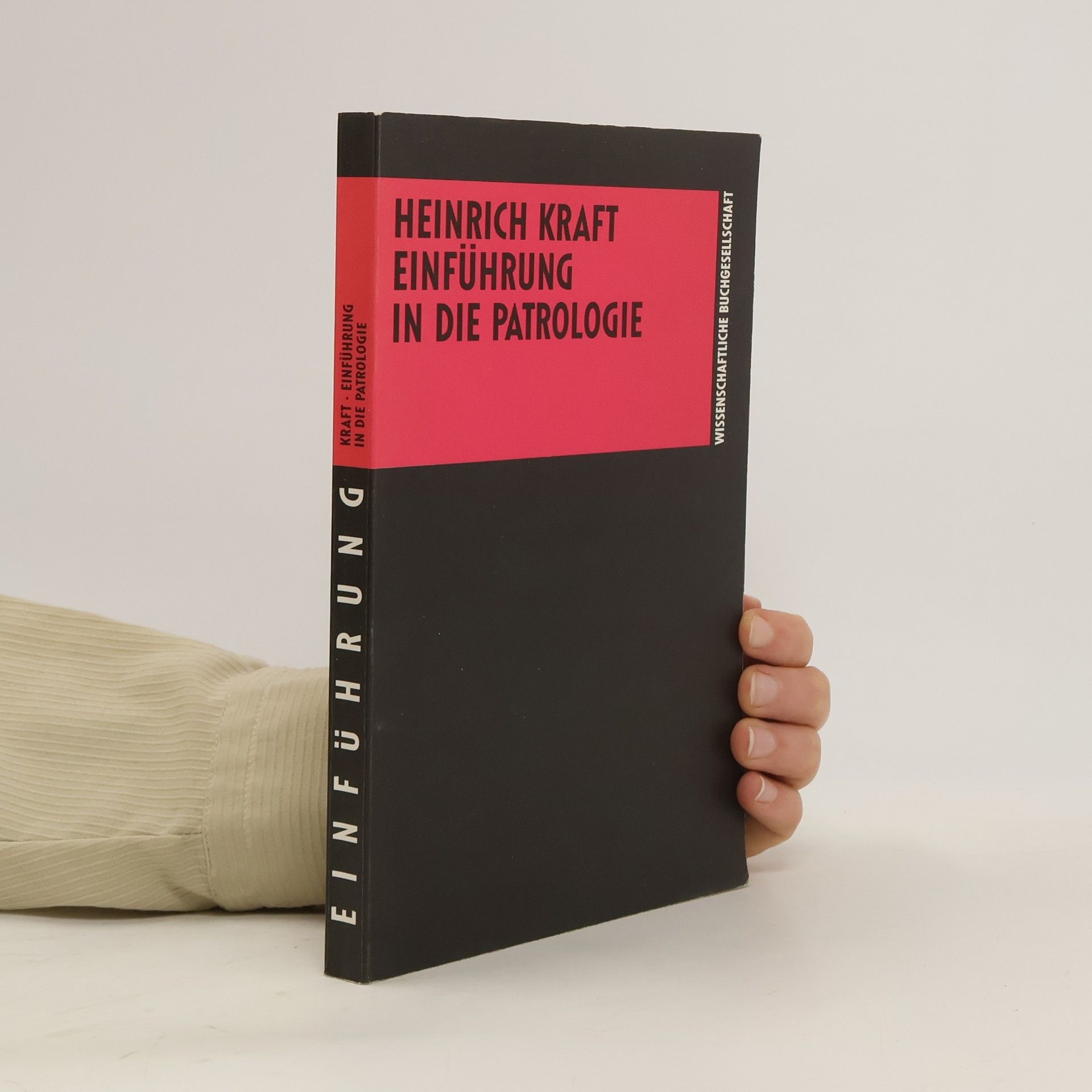 Heinrich Kraft Einführung in die Patrologie