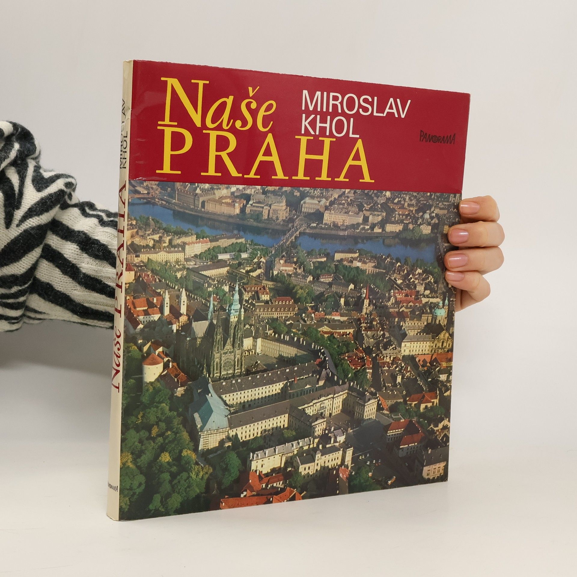 Miroslav Khol Naše Praha