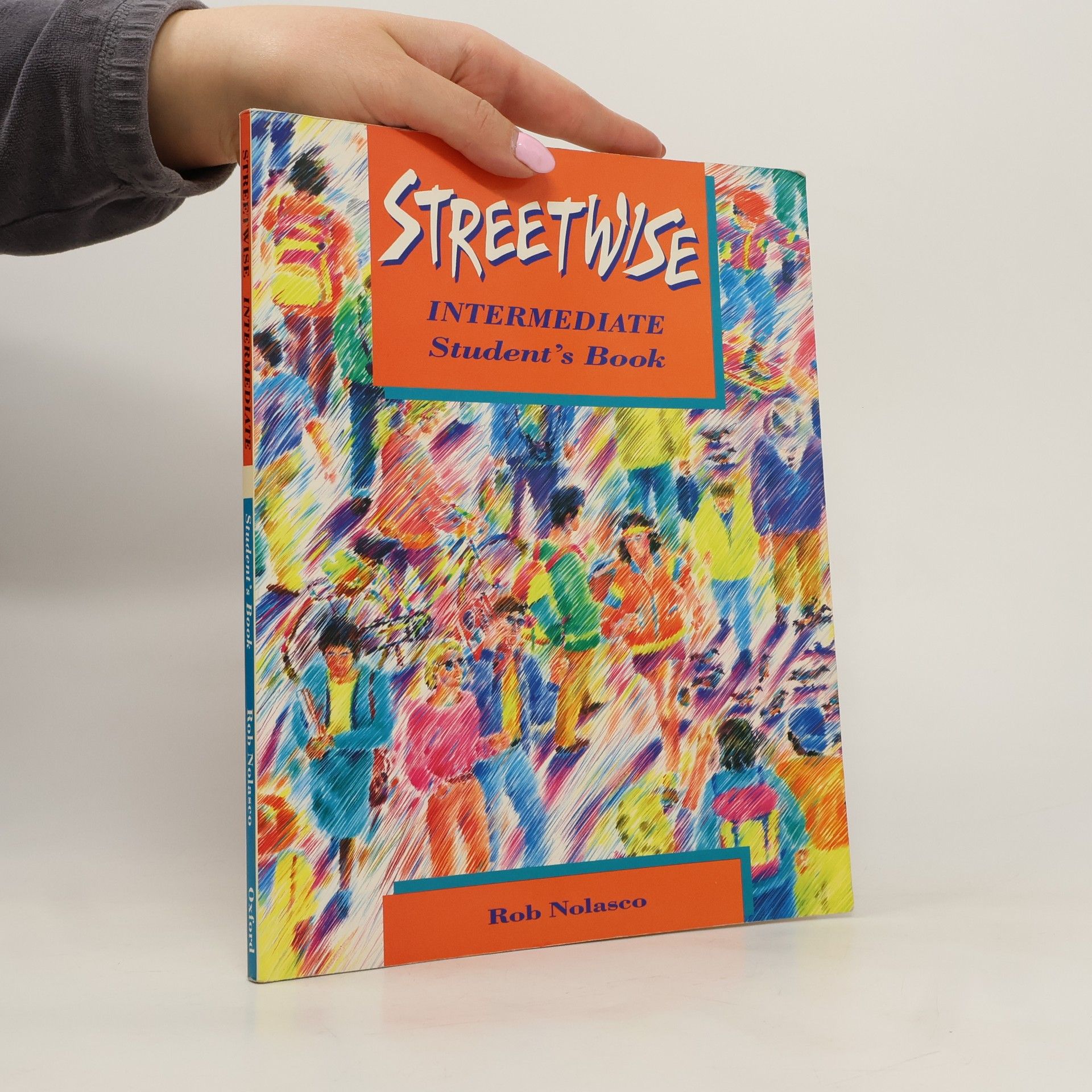 Rob Nolasco Streetwise : intermediate : student's book