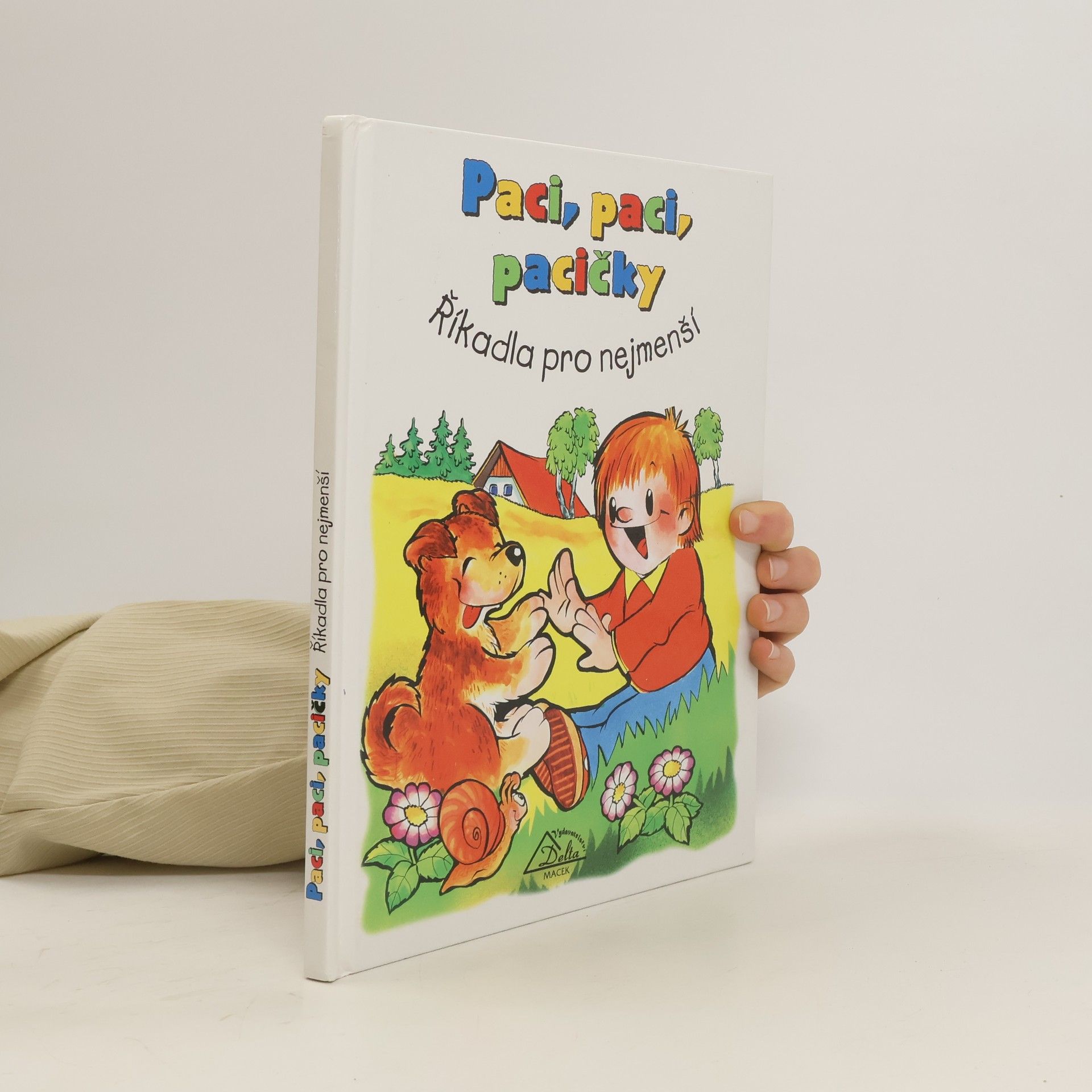 Luděk Schneider Paci, paci, pacičky. Říkadla pro nejmenší