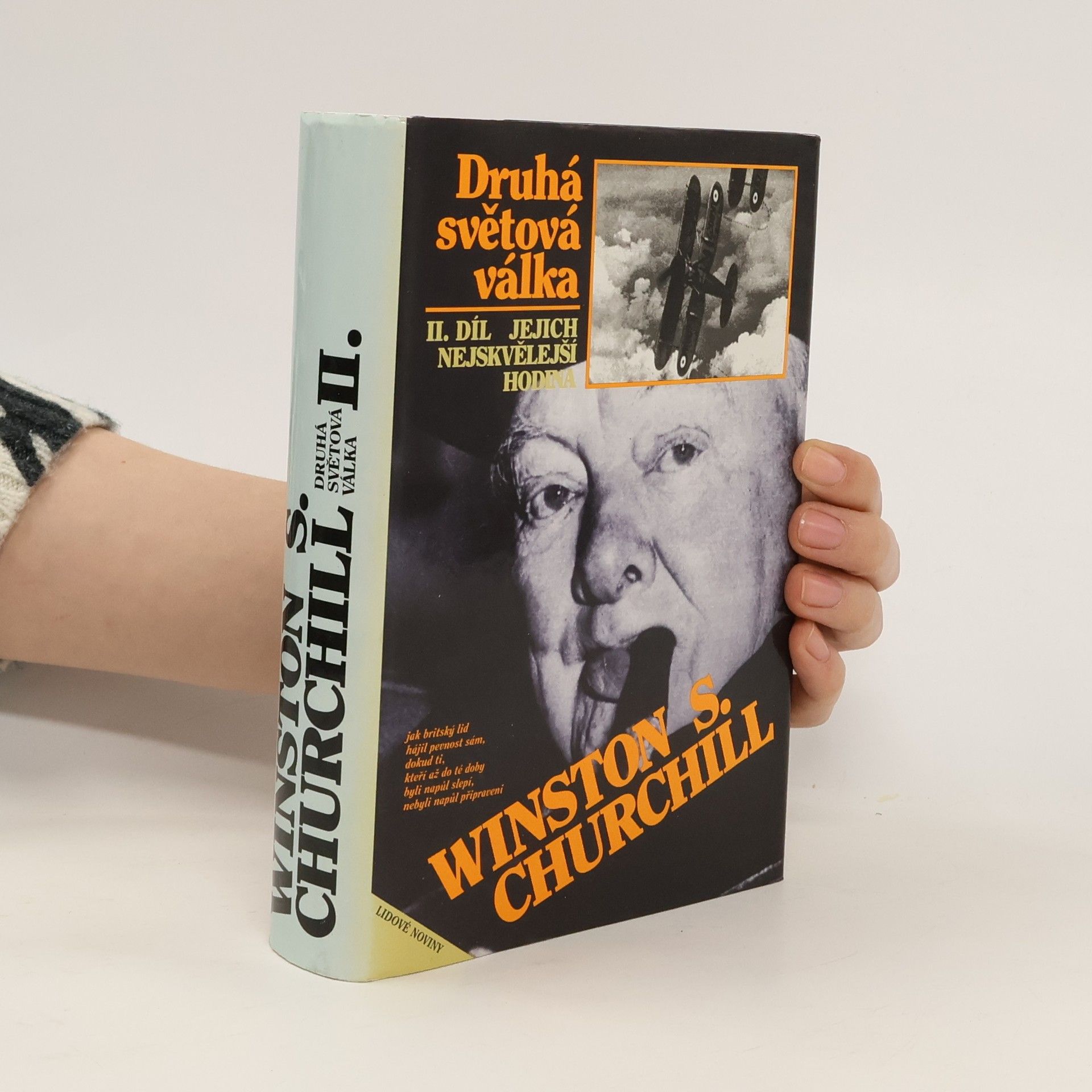 Winston S. Churchill Druhá světová válka II. Jejich nejskvělejší hodina