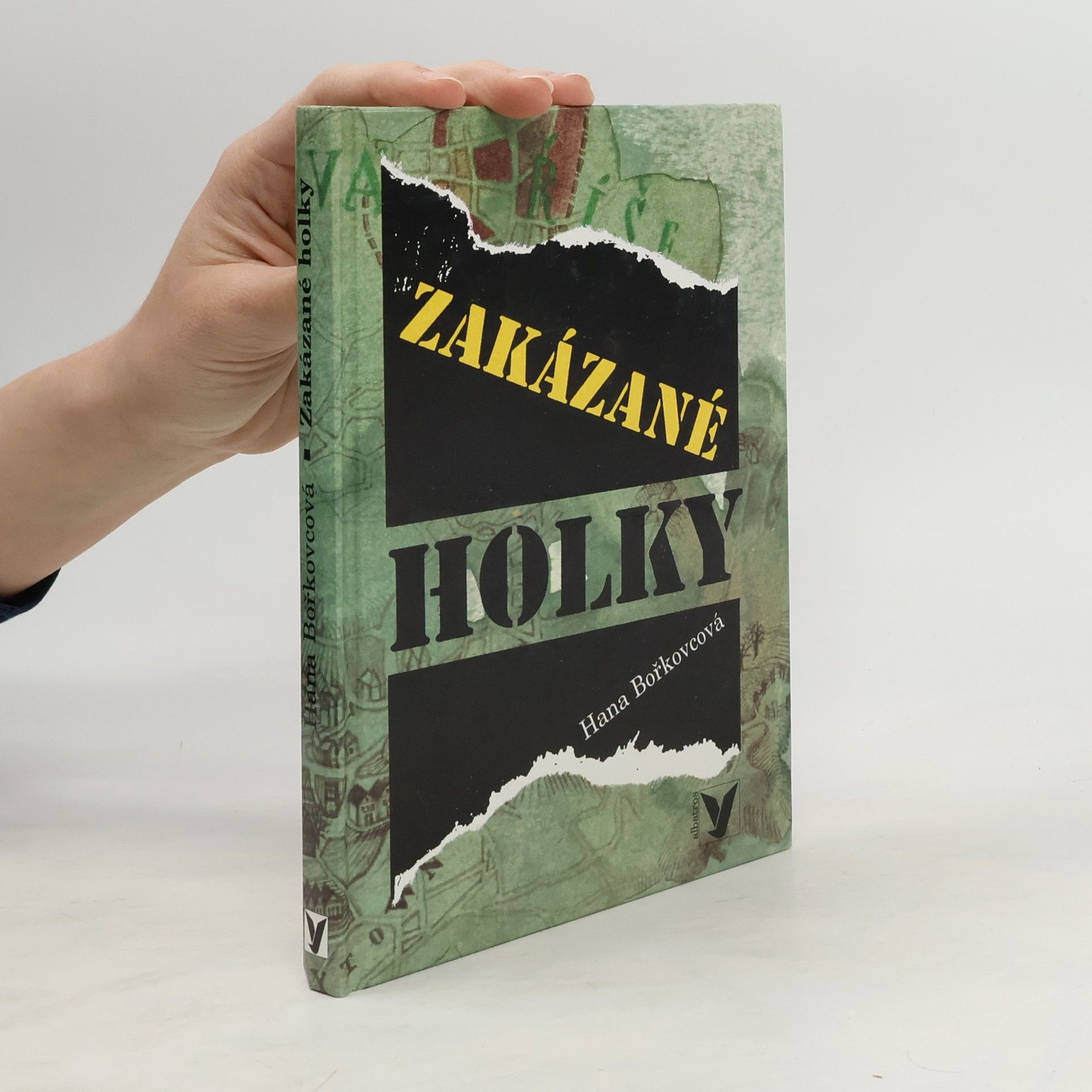 Hana Bořkovcová Zakázané holky