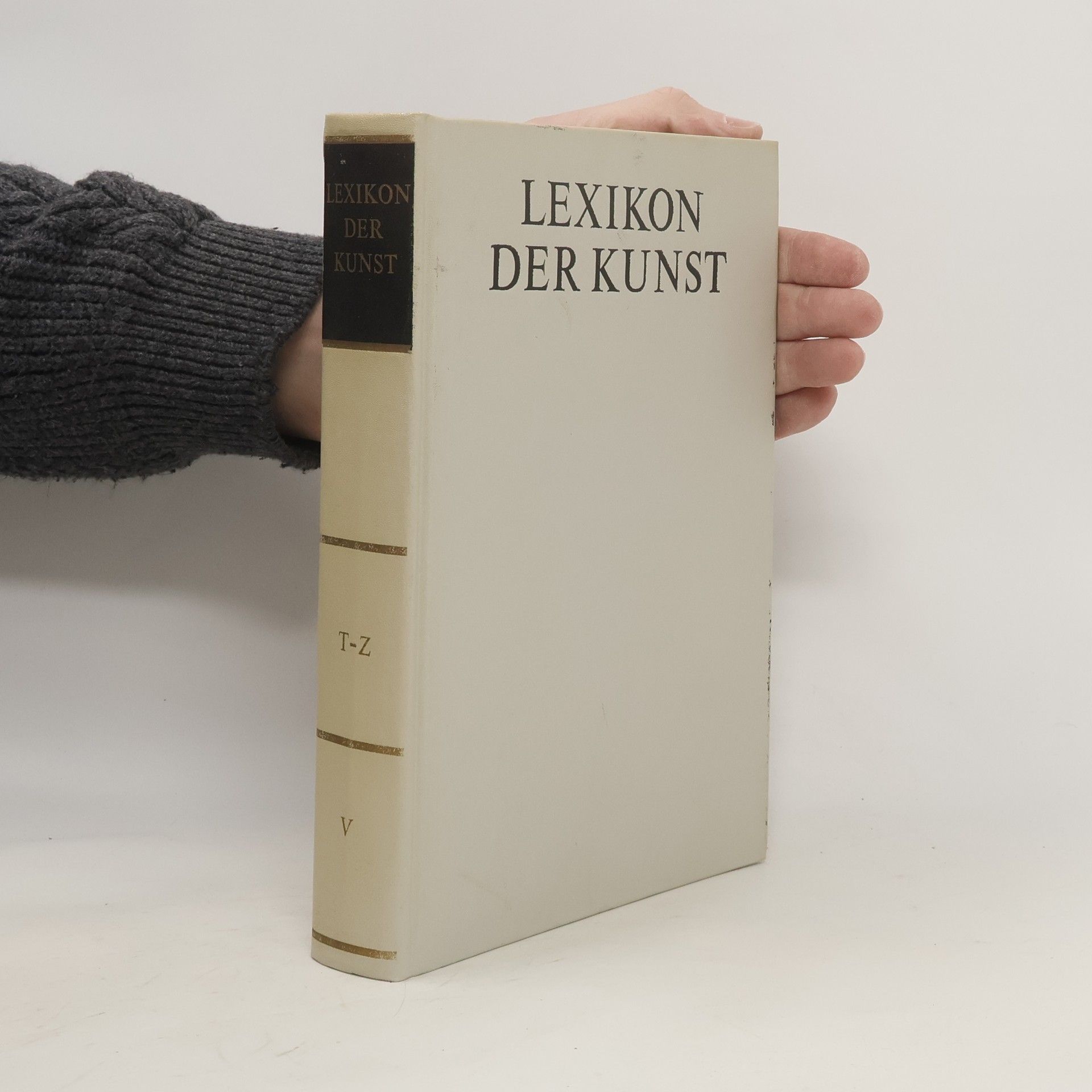 kolektiv Lexikon der Kunst V. T-Z