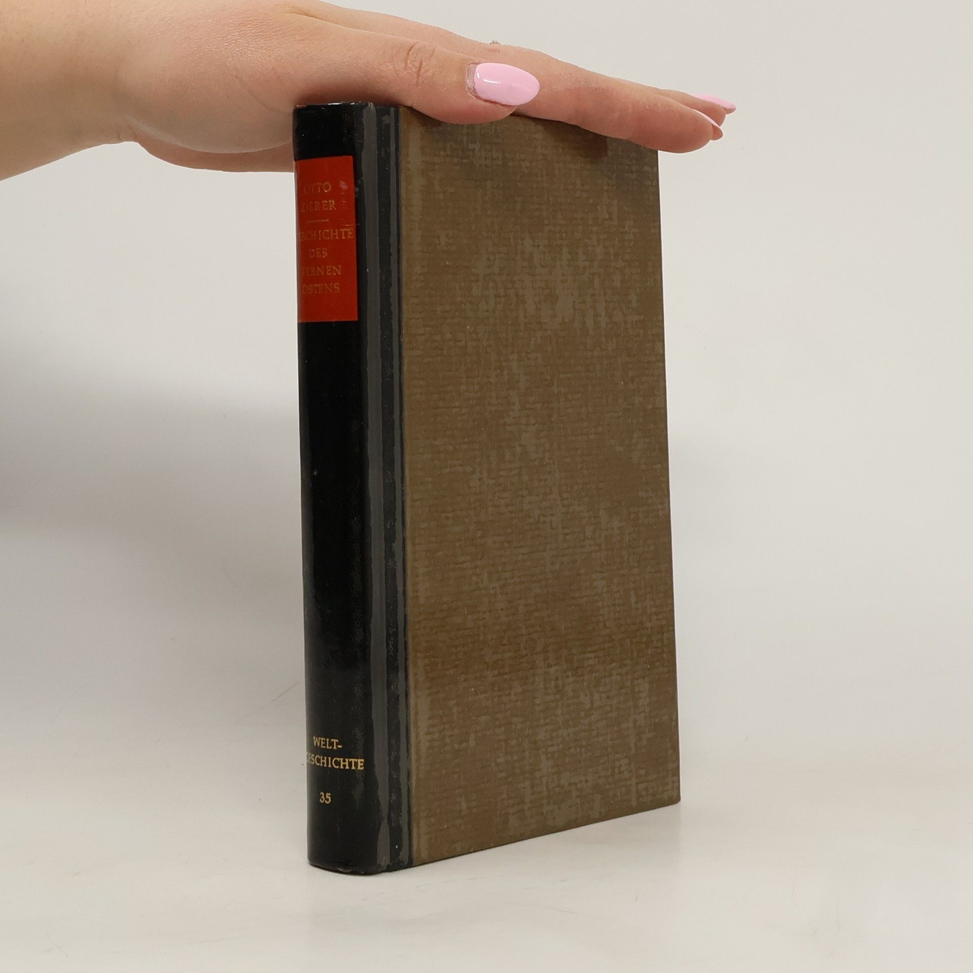 Otto Zierer Geschichte des fernen Ostens 35