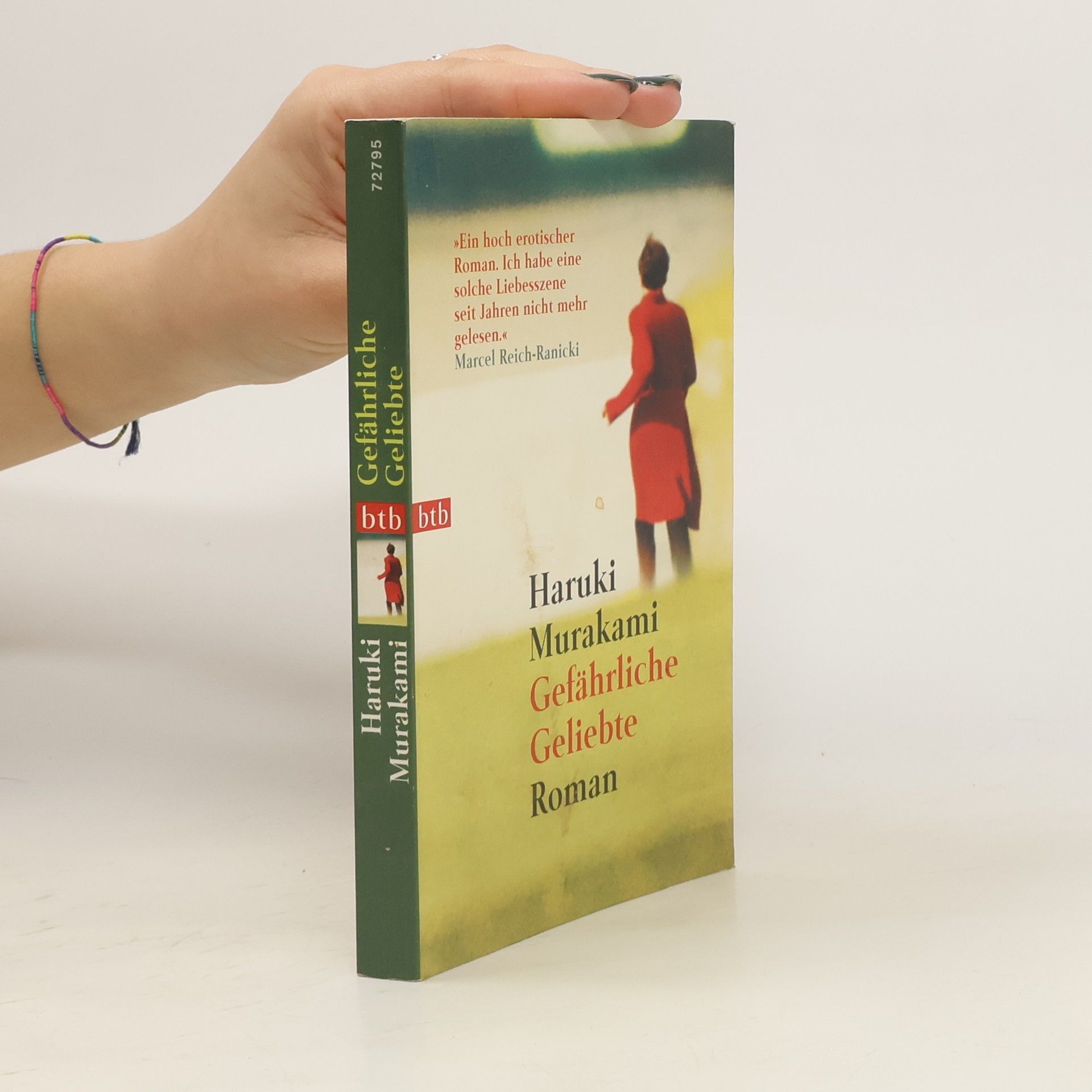 Haruki Murakami Gefährliche Geliebte : roman