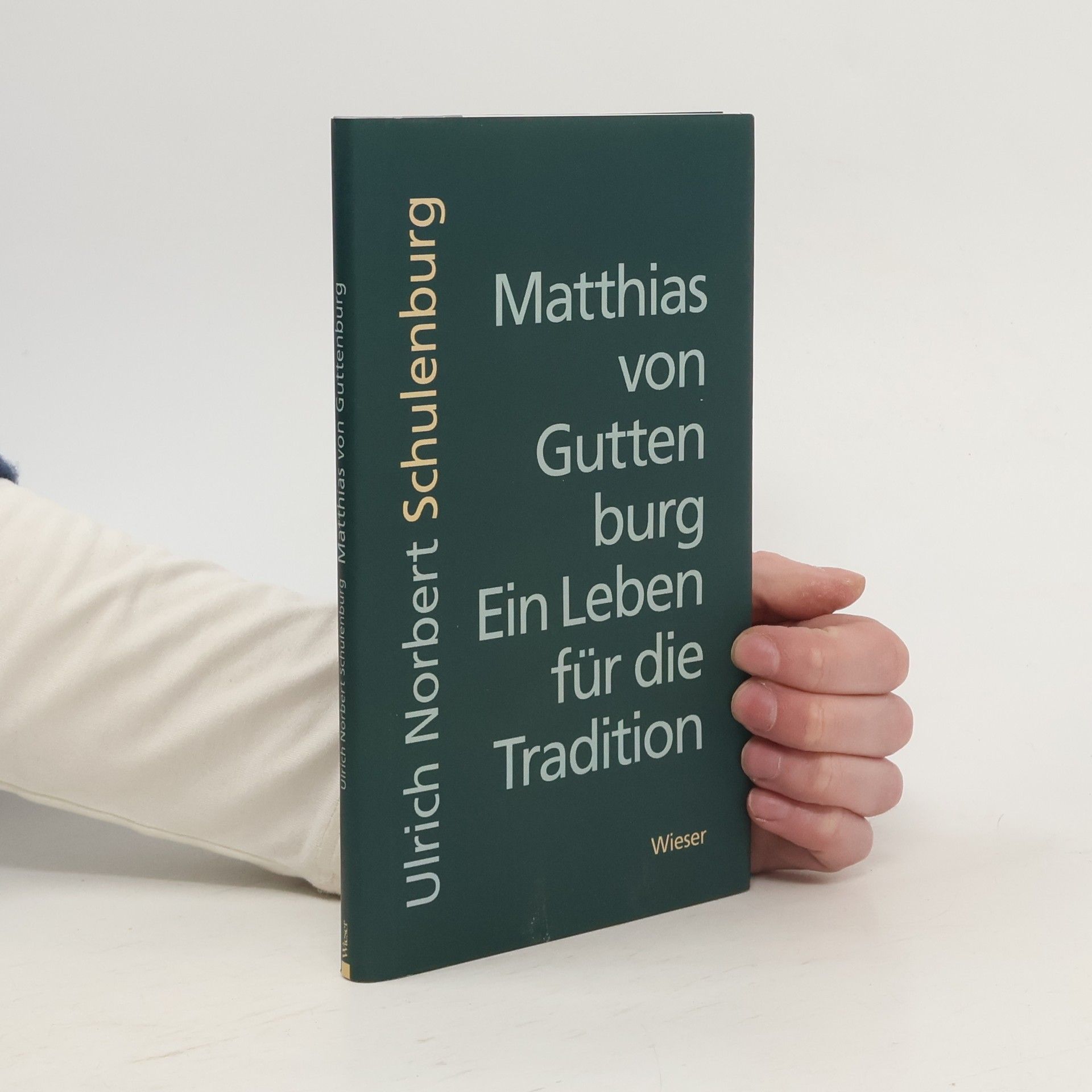 Ulrich N. Schulenburg Matthias von Guttenburg - Ein Leben für die Tradition