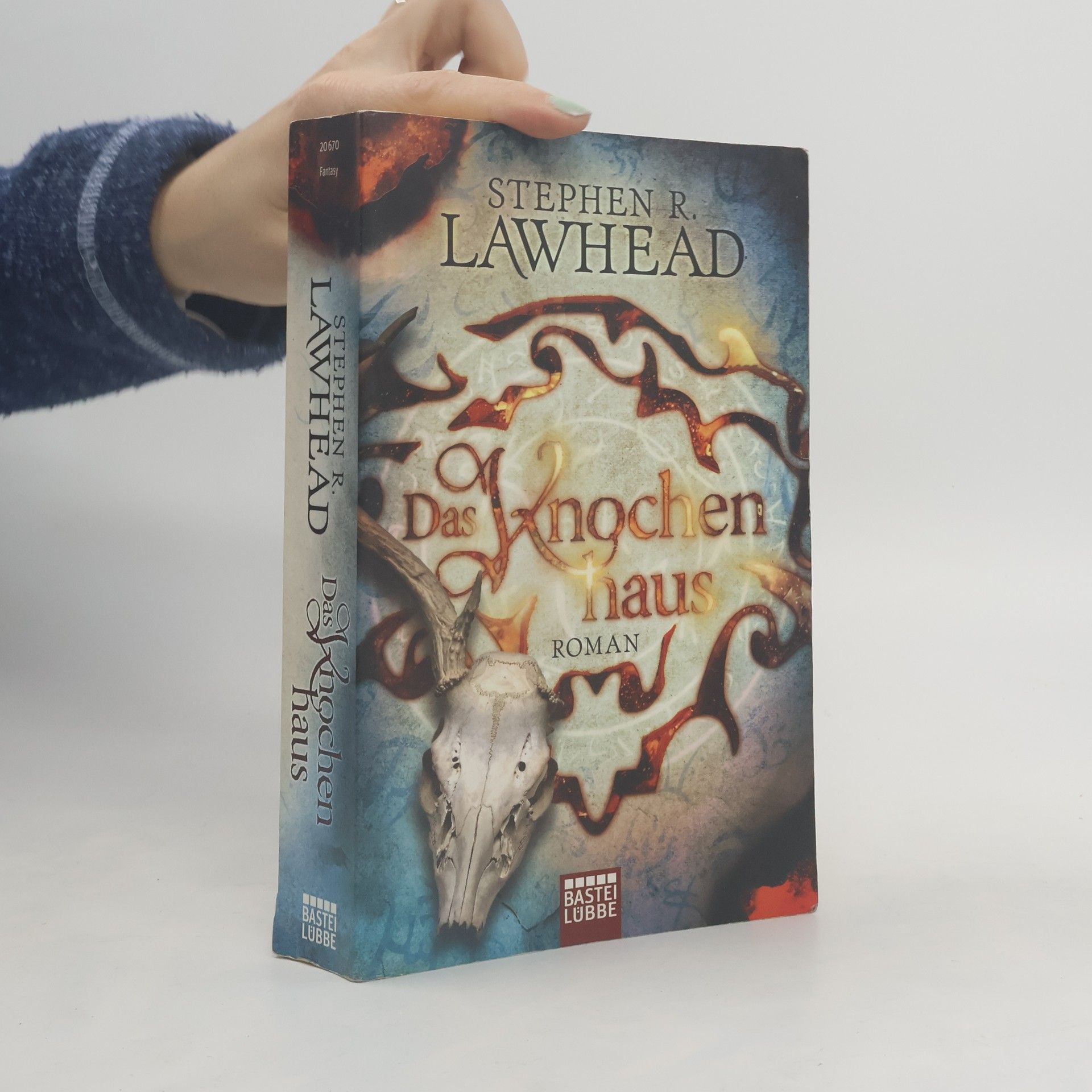 Stephen Lawhead Das Knochenhaus