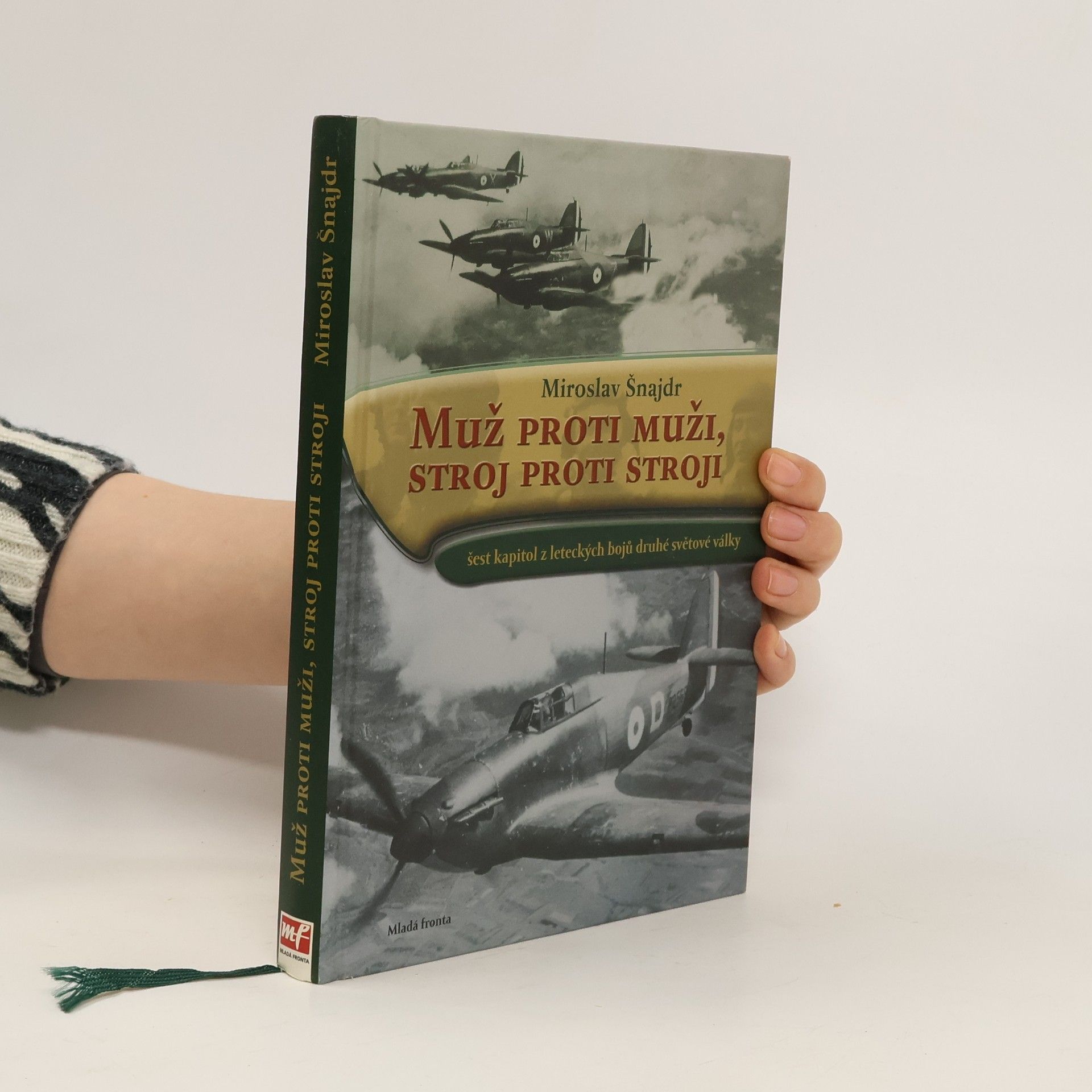 Miroslav Šnajdr Muž proti muži, stroj proti stroji