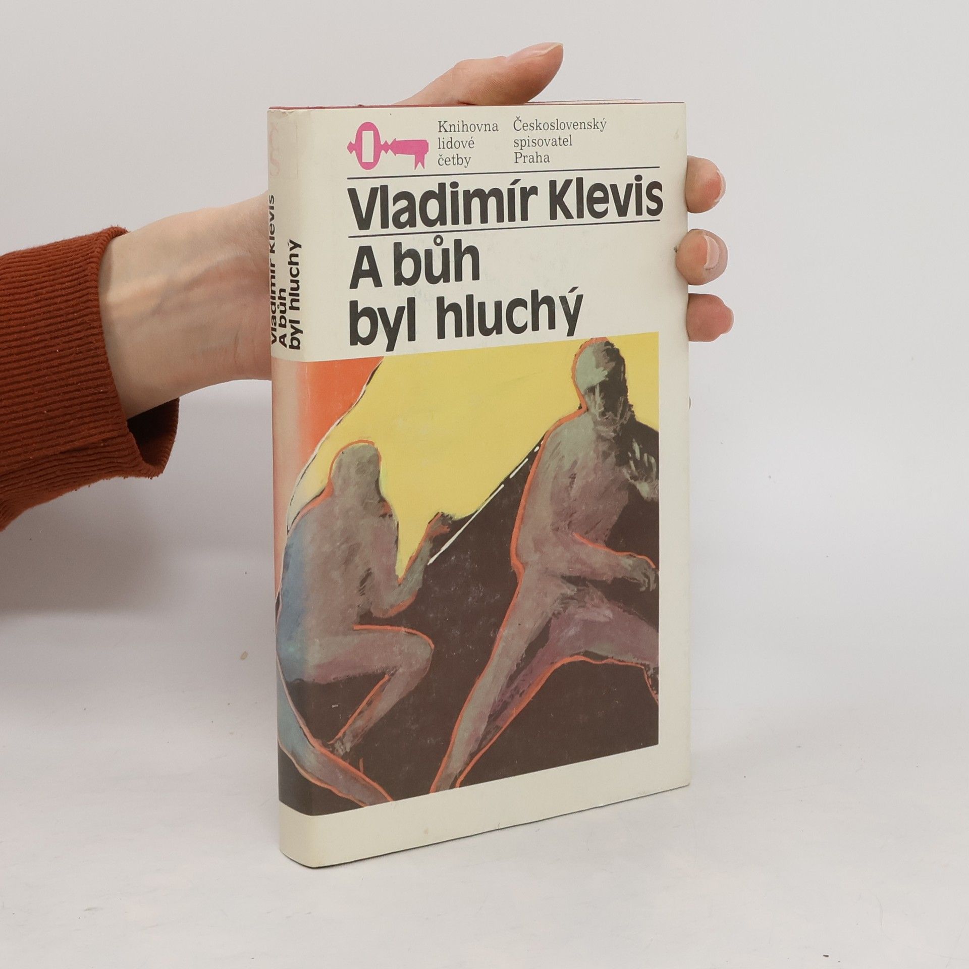 Vladimír Klevis A bůh byl hluchý