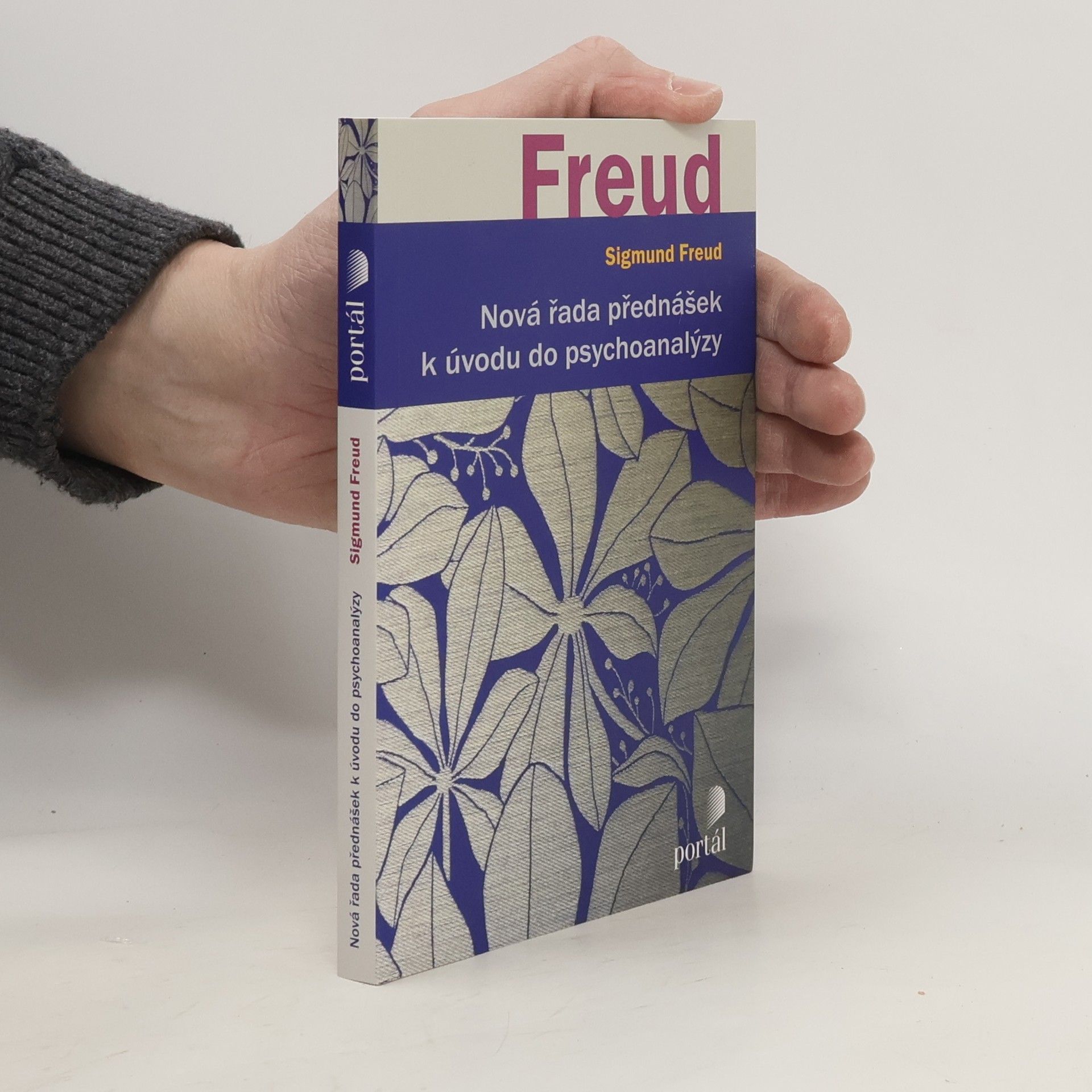 Sigmund Freud Nová řada přednášek k úvodu do psychoanalýzy