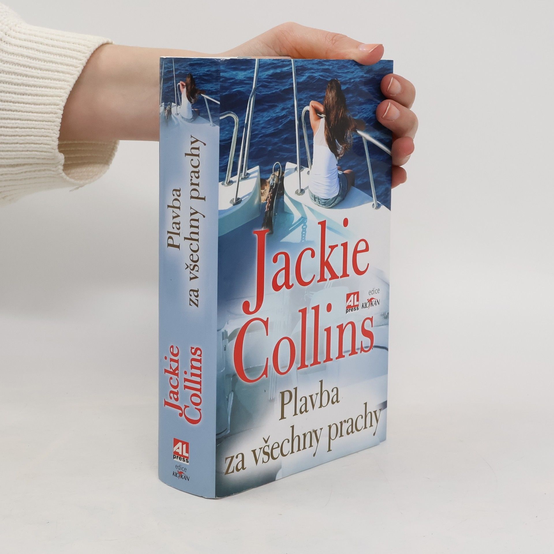 Jackie Collins Plavba za všechny prachy