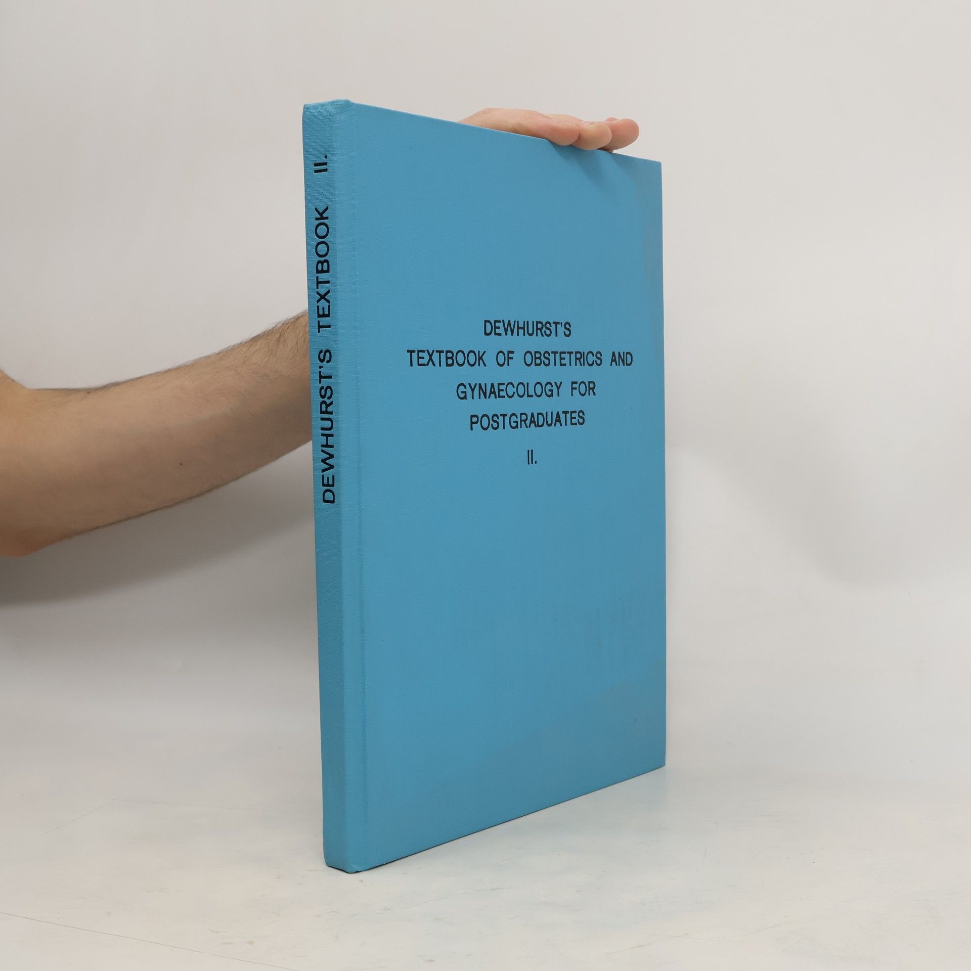 Autores varios Dewhurst's Textbook of Obstetrics and Gynaecology for postgraduates I