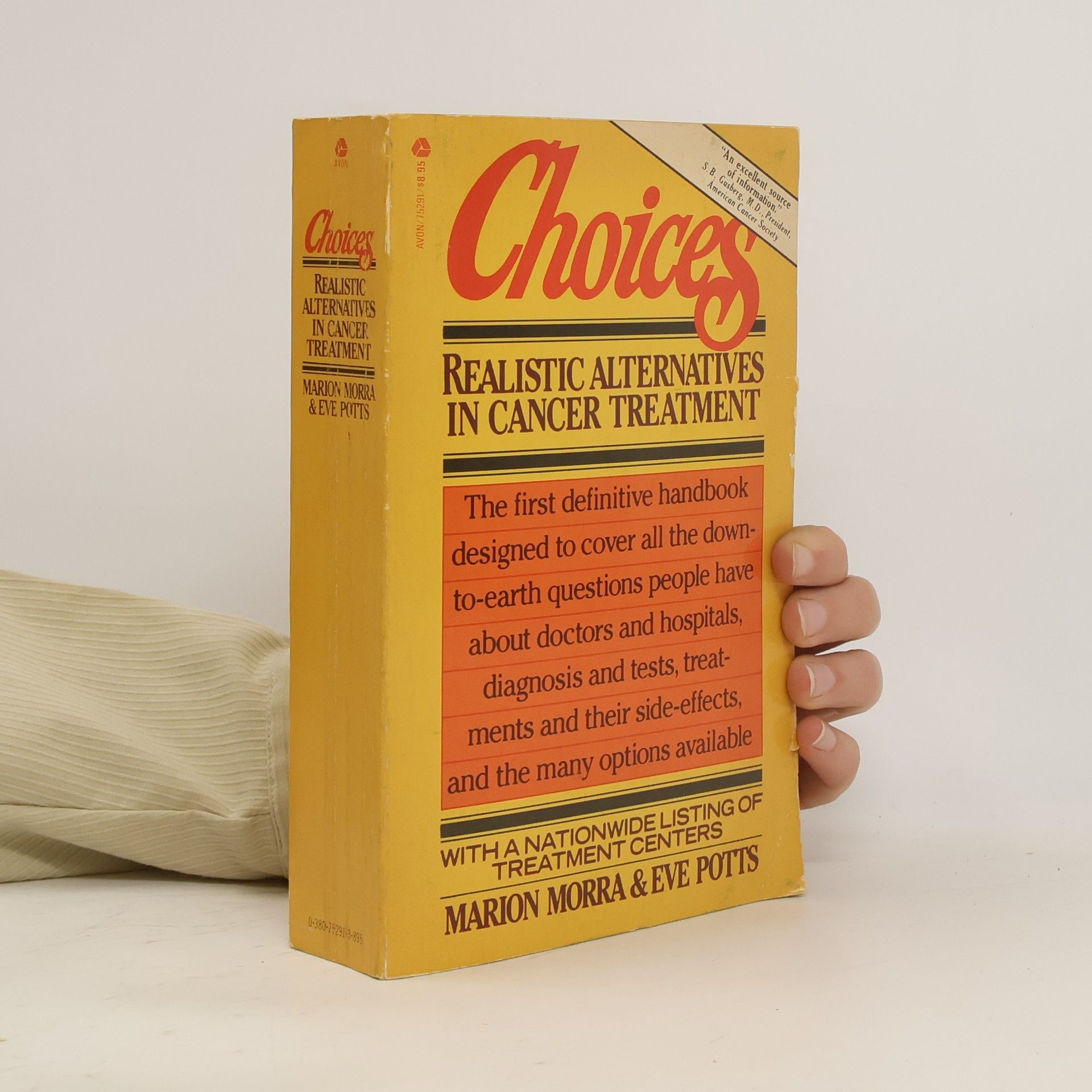 Marion Morra Choices. Realistic Alternatives In Cancer Treatment