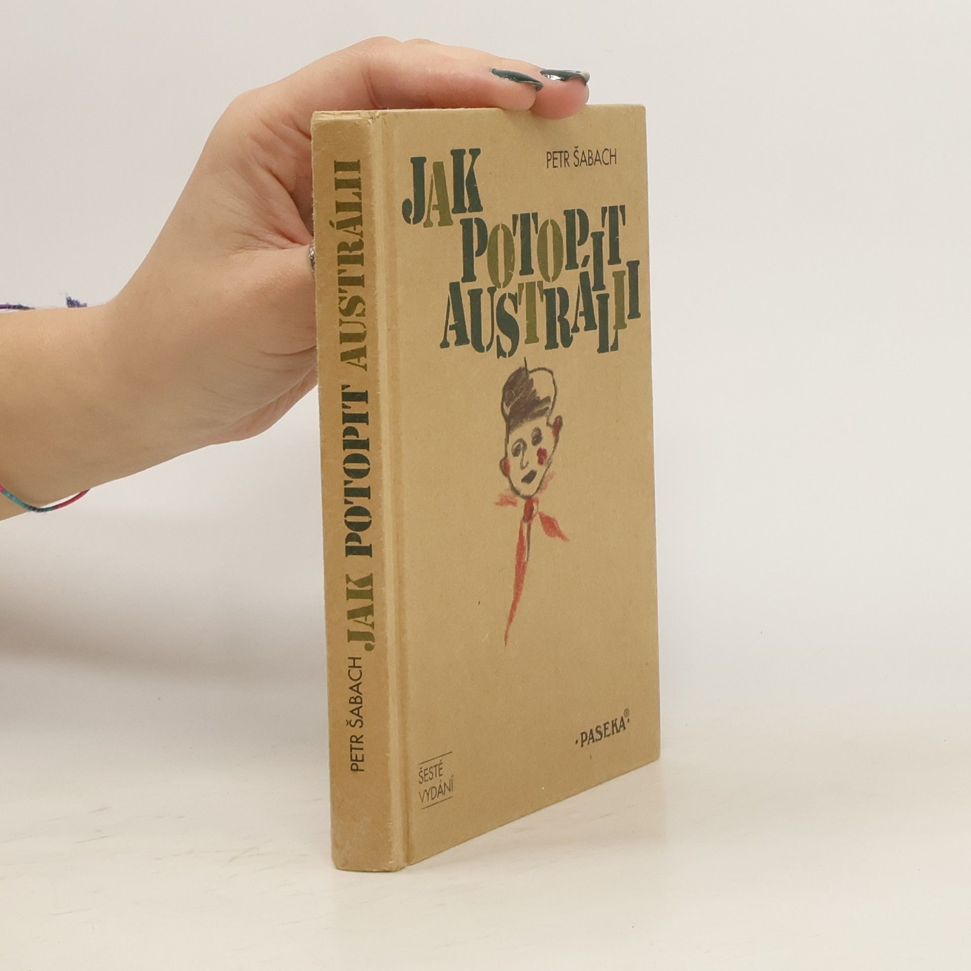 Petr Šabach Jak potopit Austrálii