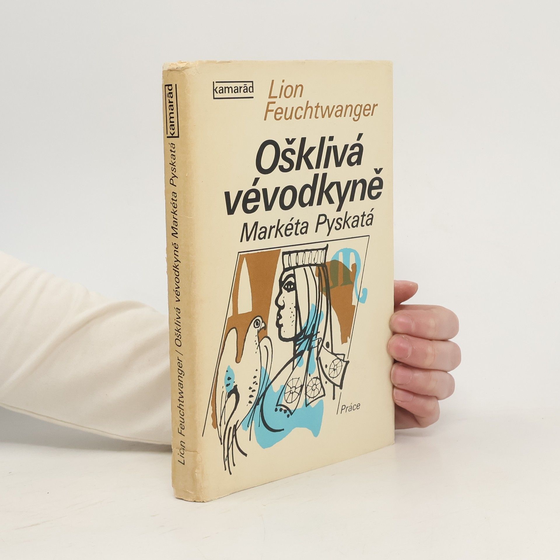 Lion Feuchtwanger Ošklivá vévodkyně Markéta Pyskatá