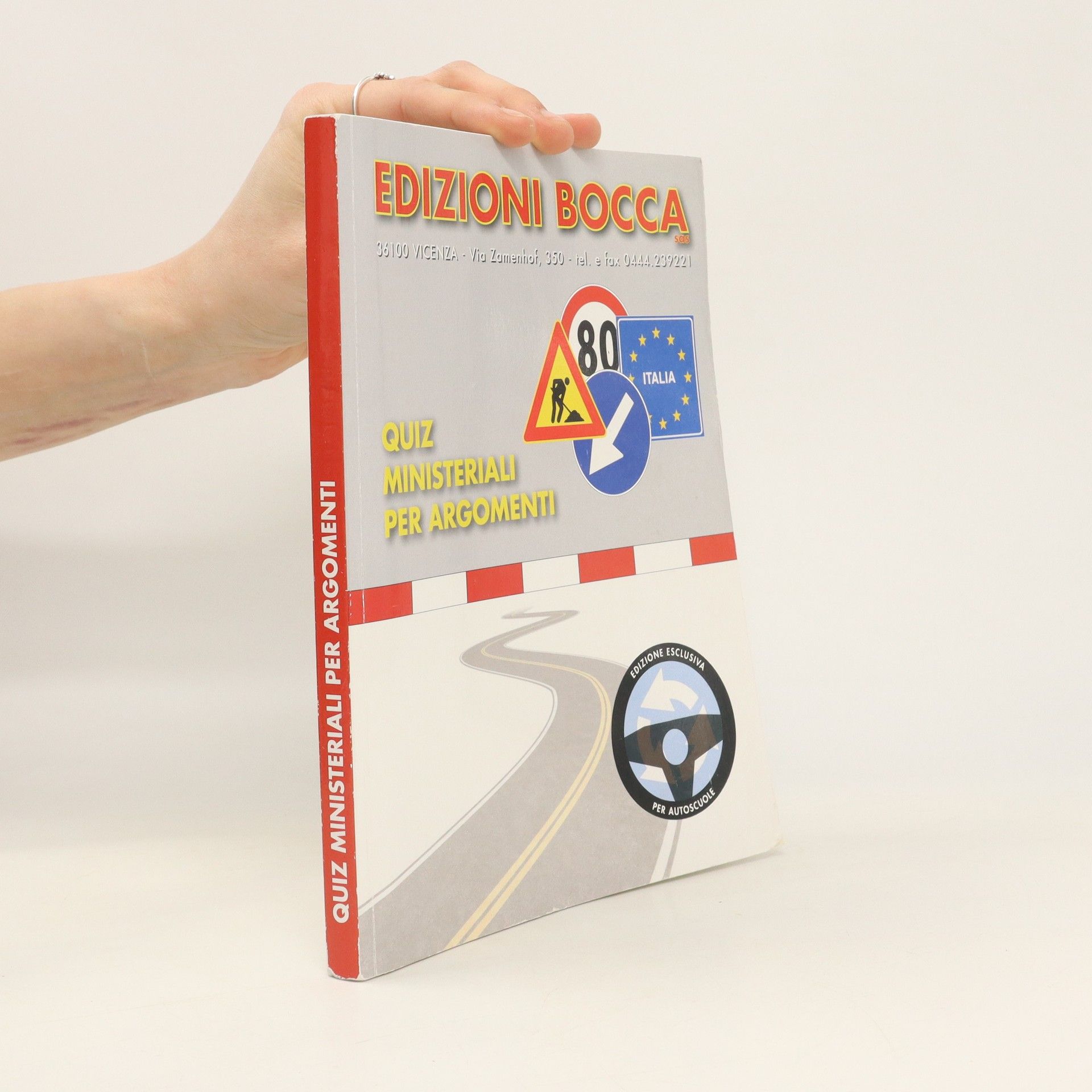 Kolektív autorov Edizioni Bocca. Quiz ministeriali per argomenti